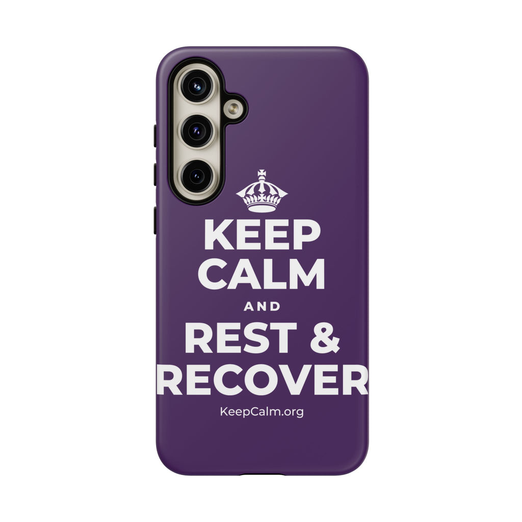 KEEP CALM AND REST & RECOVER Phone Case