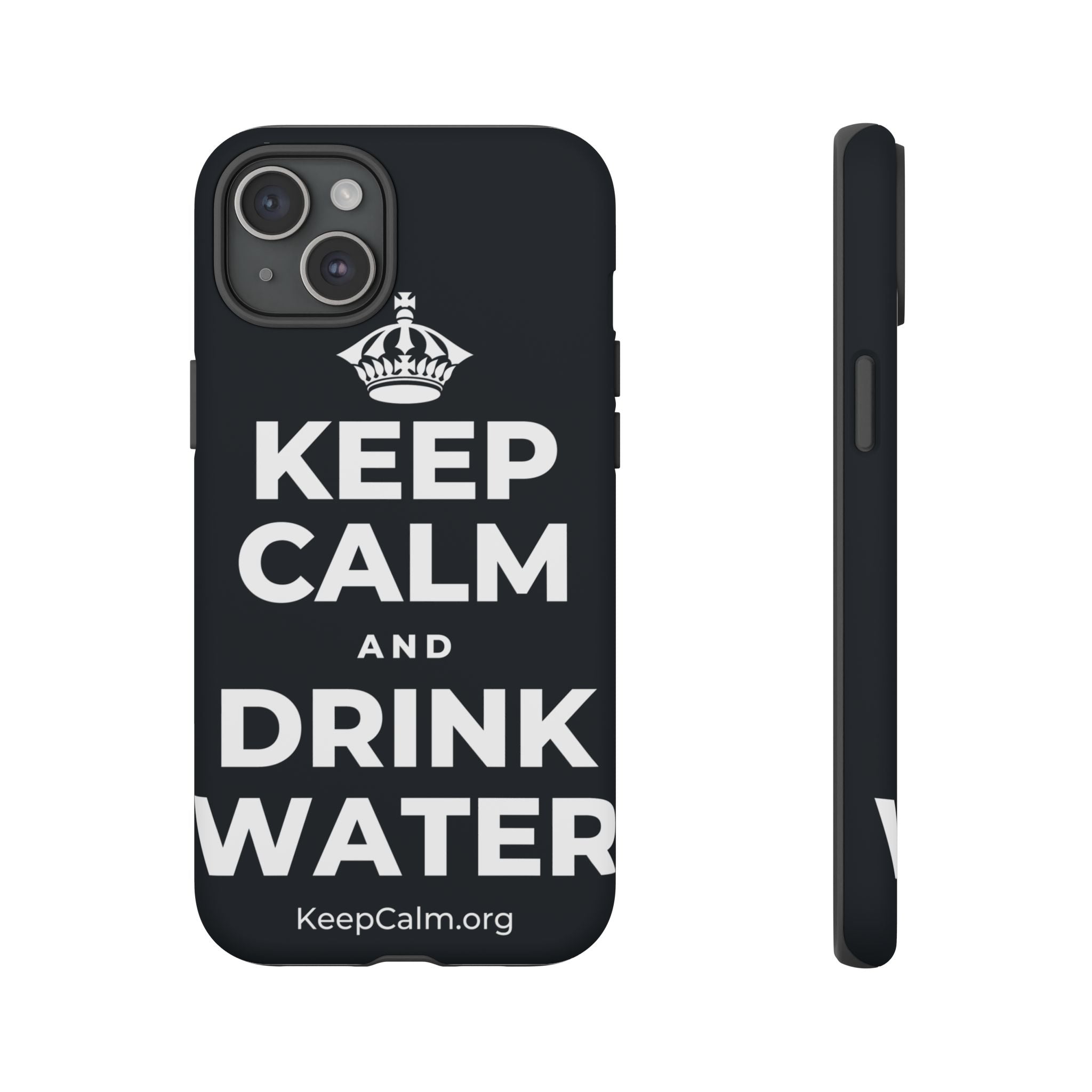 KEEP CALM AND DRINK WATER Phone Case (Dark)