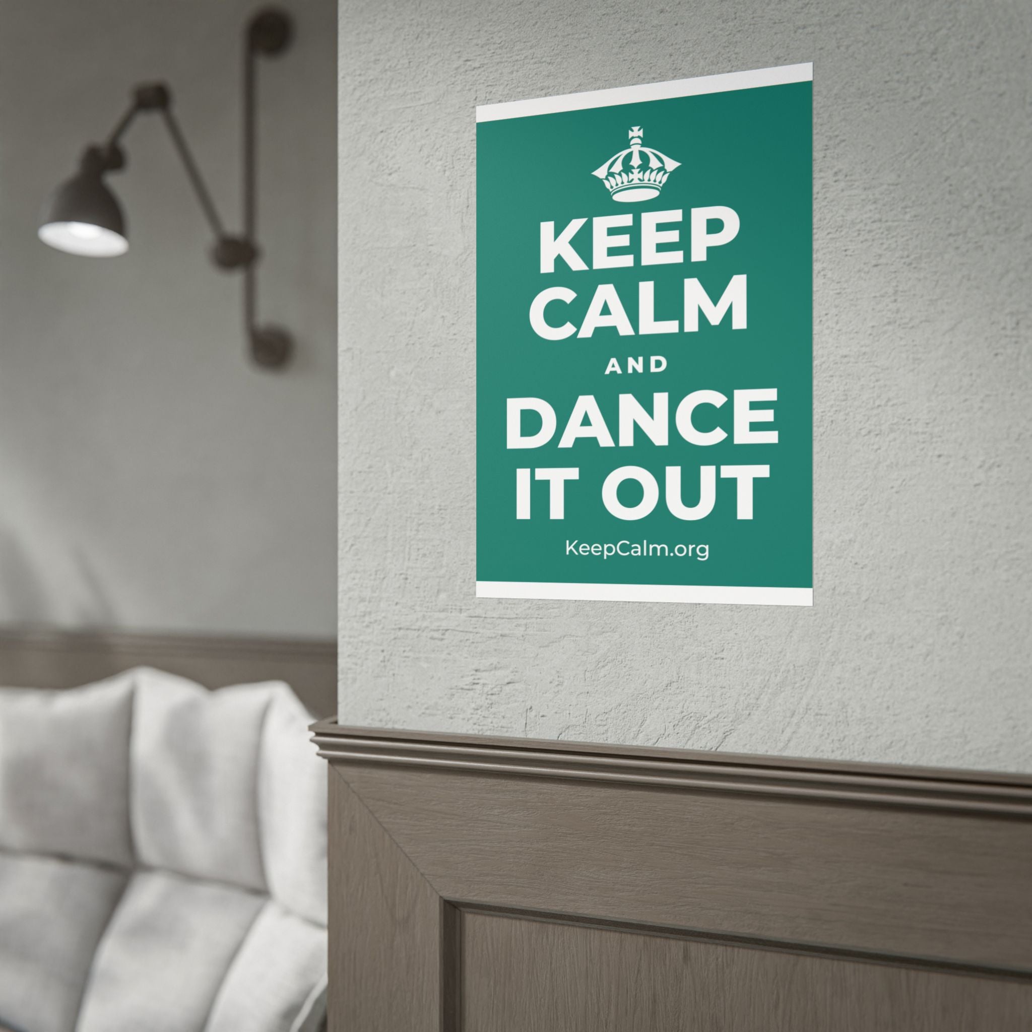 KEEP CALM AND DANCE IT OUT Poster