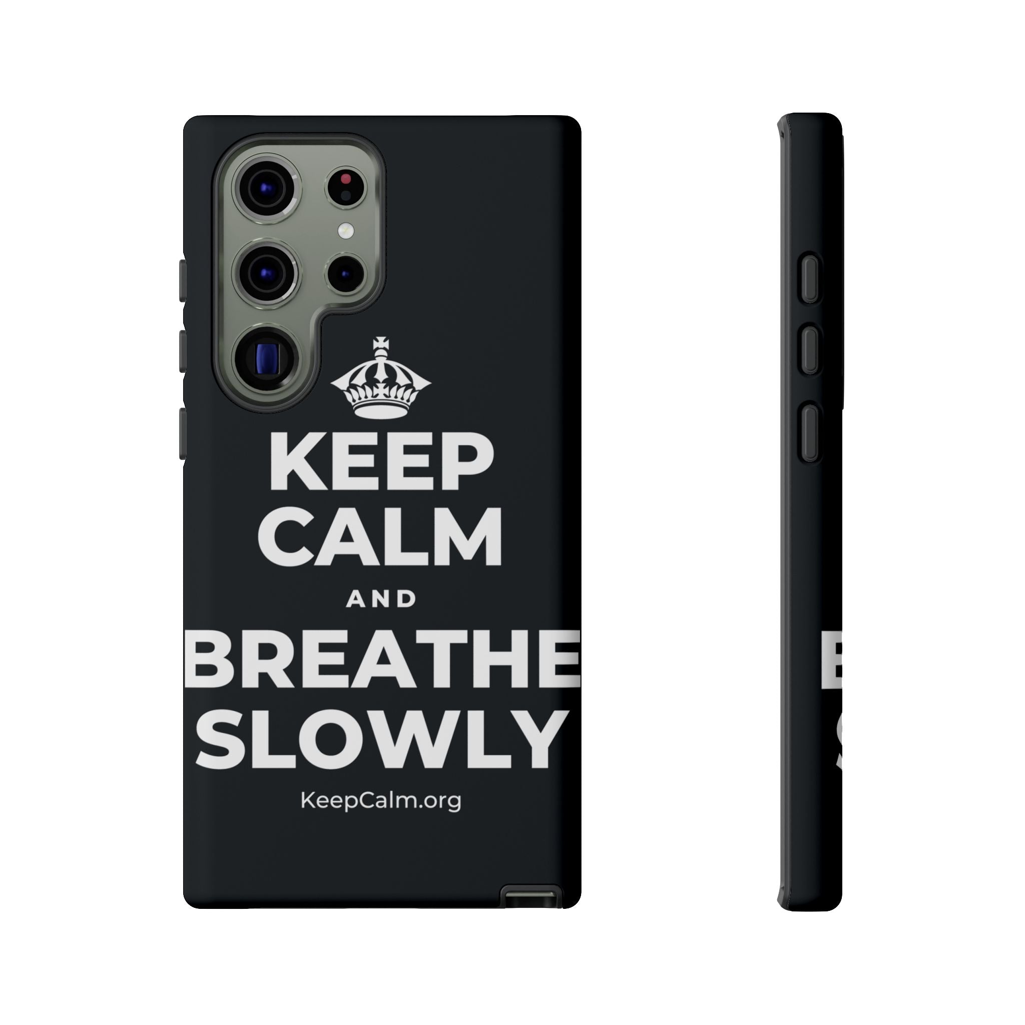 KEEP CALM AND BREATHE SLOWLY Phone Case (Dark)