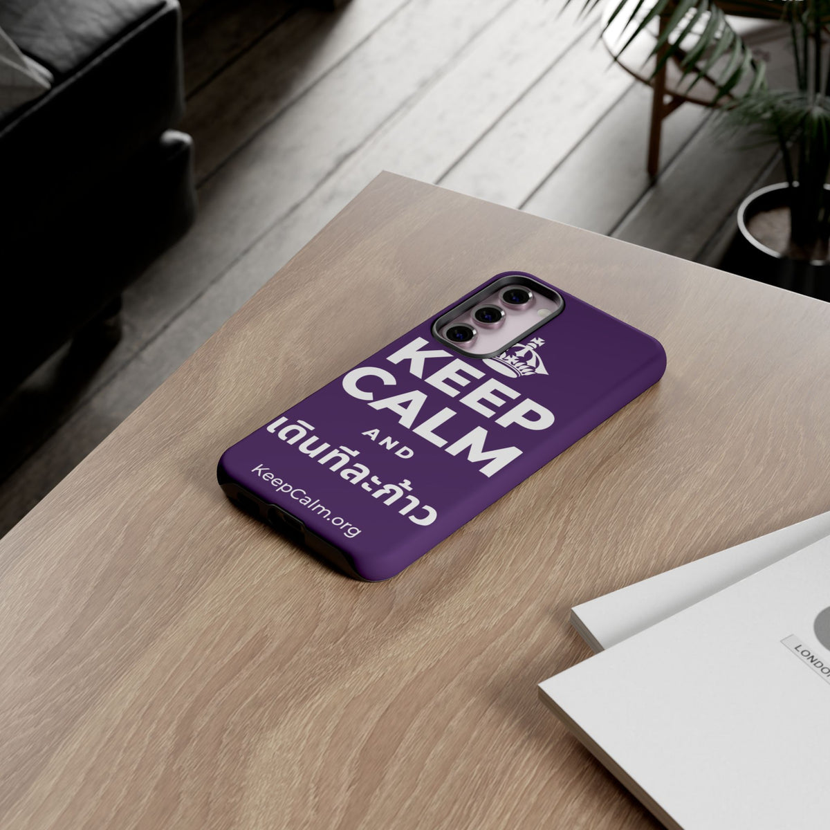 KEEP CALM AND เดินทีละก้าว Phone Case