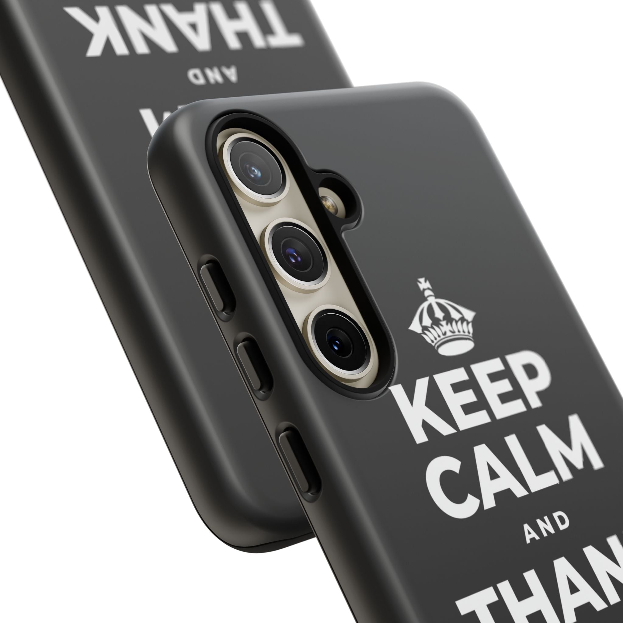 KEEP CALM AND THANK SOMEONE TODAY Phone Case