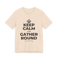 KEEP CALM AND GATHER ROUND T-Shirt (Soft Cream–Heather Mauve)