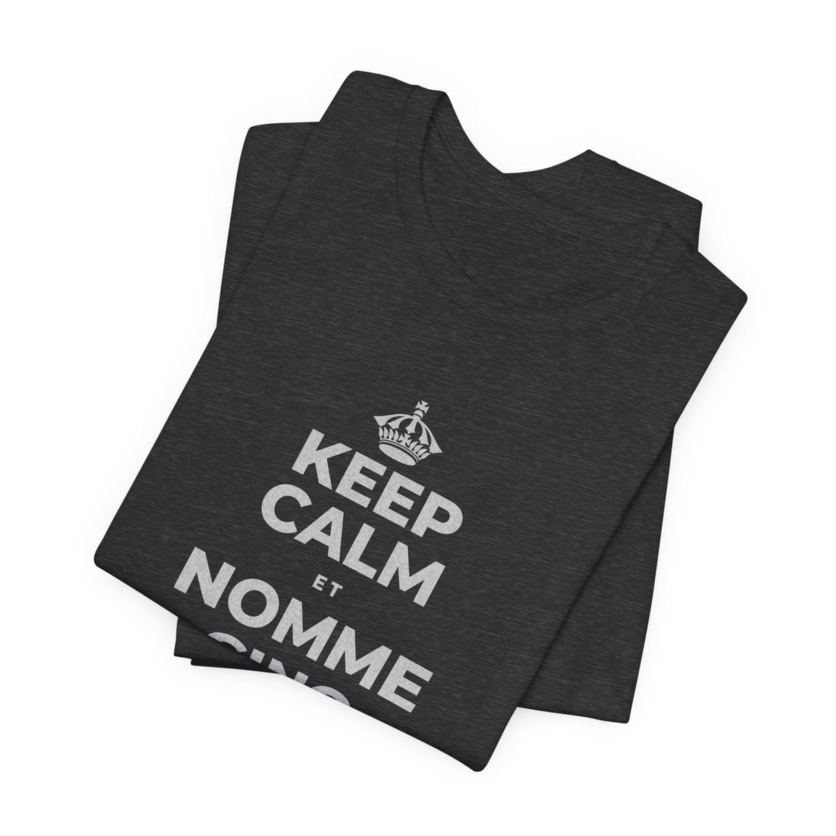 KEEP CALM ET NOMME CINQ CHOSES QUE TU VOIS T-Shirt (White–Asphalt)
