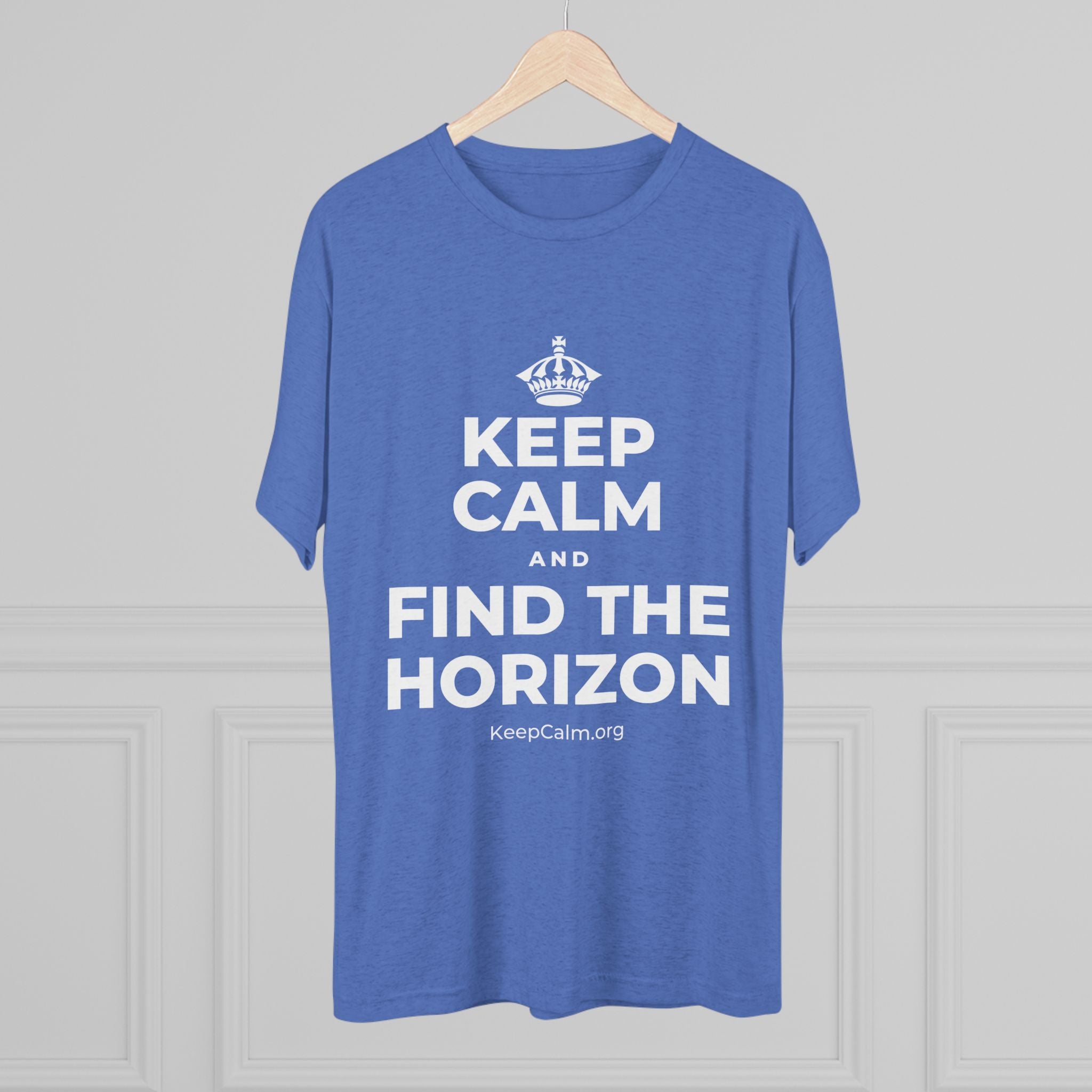 KEEP CALM AND FIND THE HORIZON Tri-Blend Tee