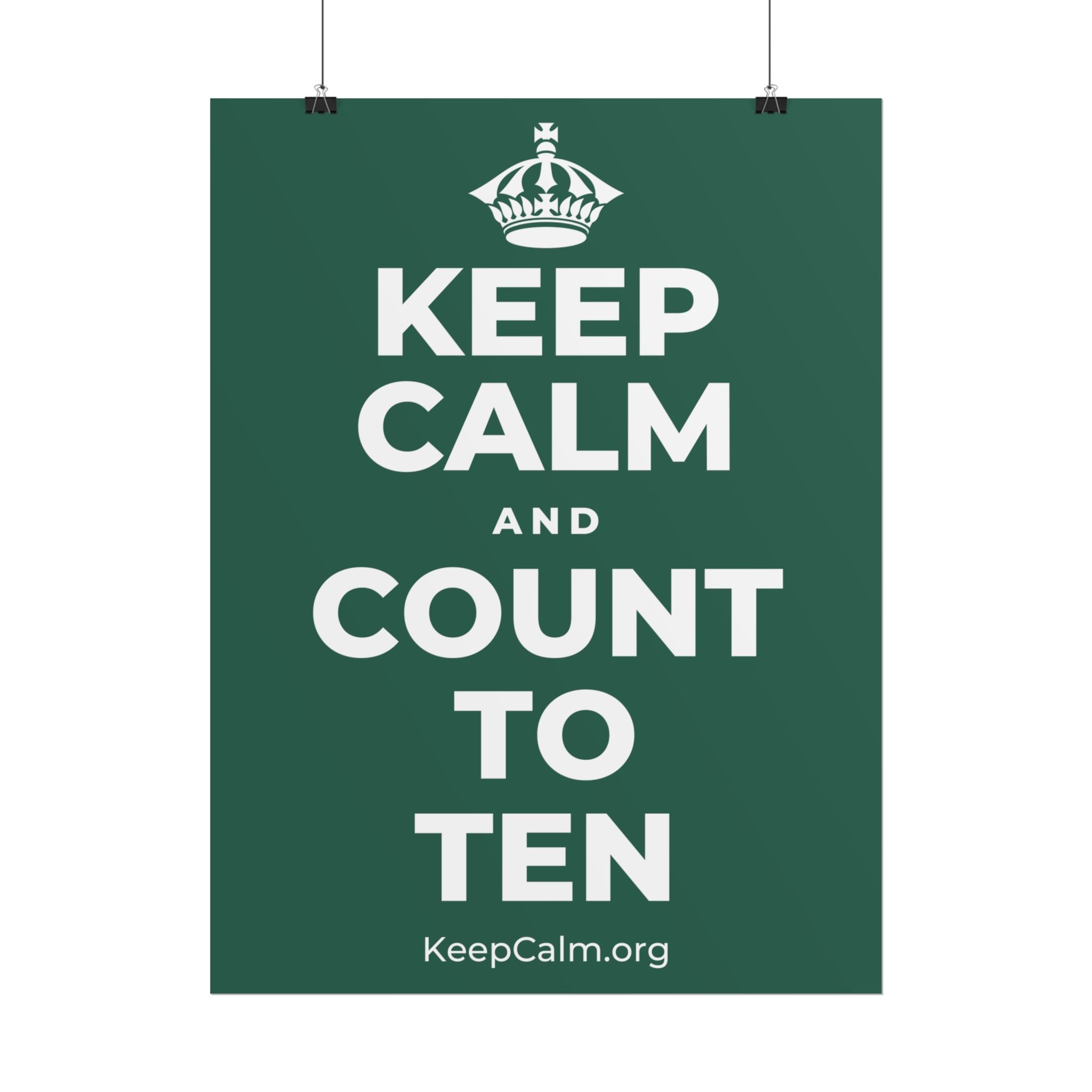 KEEP CALM AND COUNT TO TEN Poster