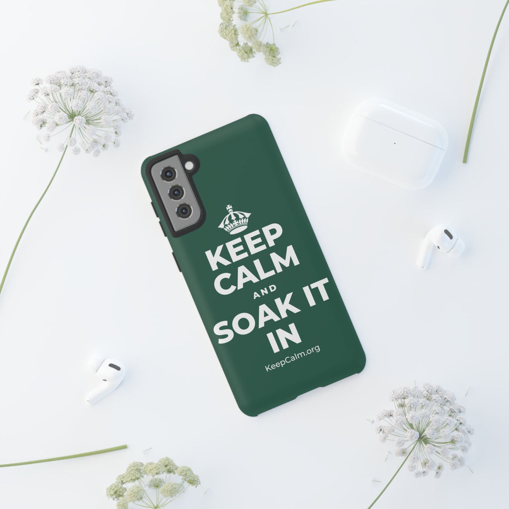 KEEP CALM AND SOAK IT IN Phone Case