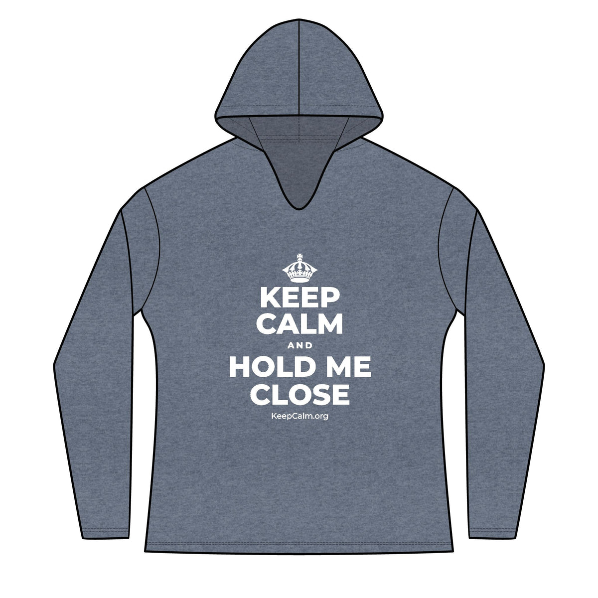 KEEP CALM AND HOLD ME CLOSE Women's Long Sleeve Hoodie