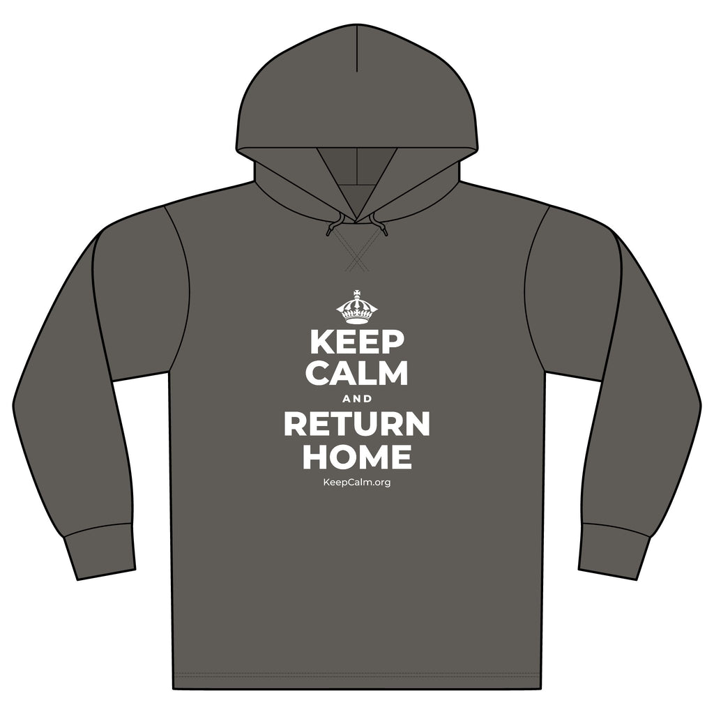 KEEP CALM AND RETURN HOME Organic Hoodie Tee