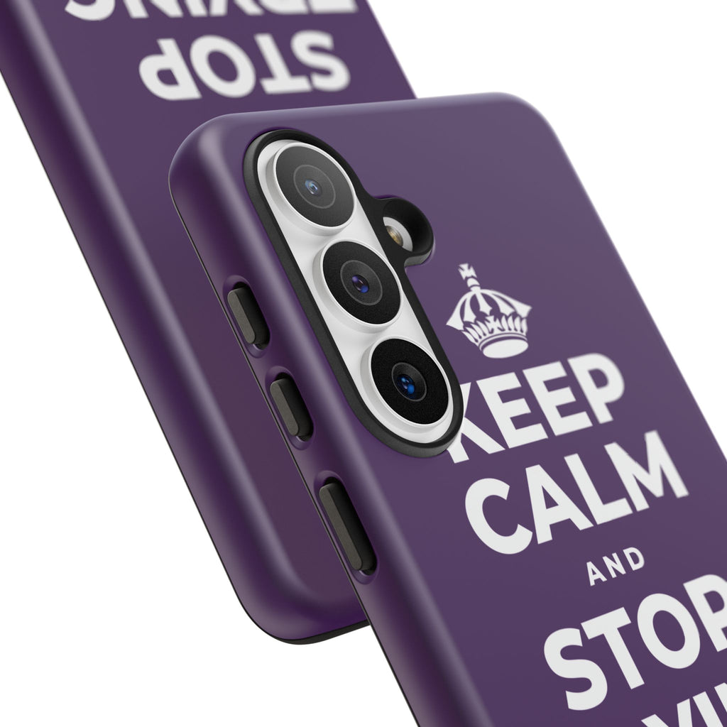 KEEP CALM AND STOP TRYING TO DO IT ALL Phone Case