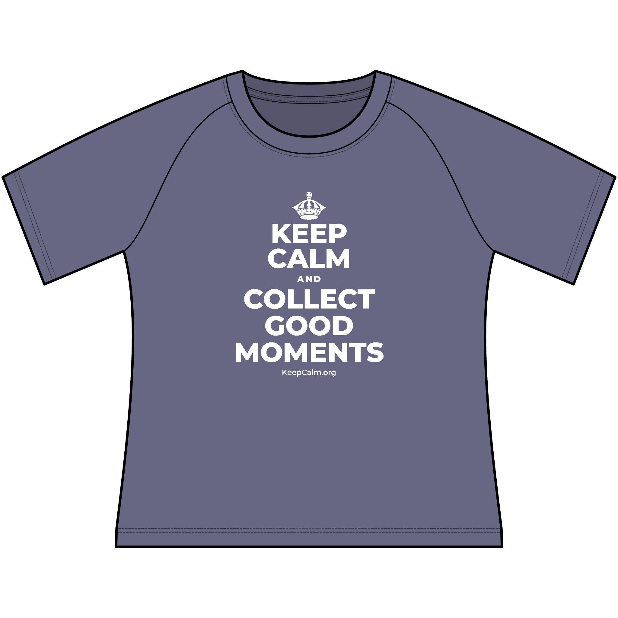 KEEP CALM AND COLLECT GOOD MOMENTS Women's Raglan Tee