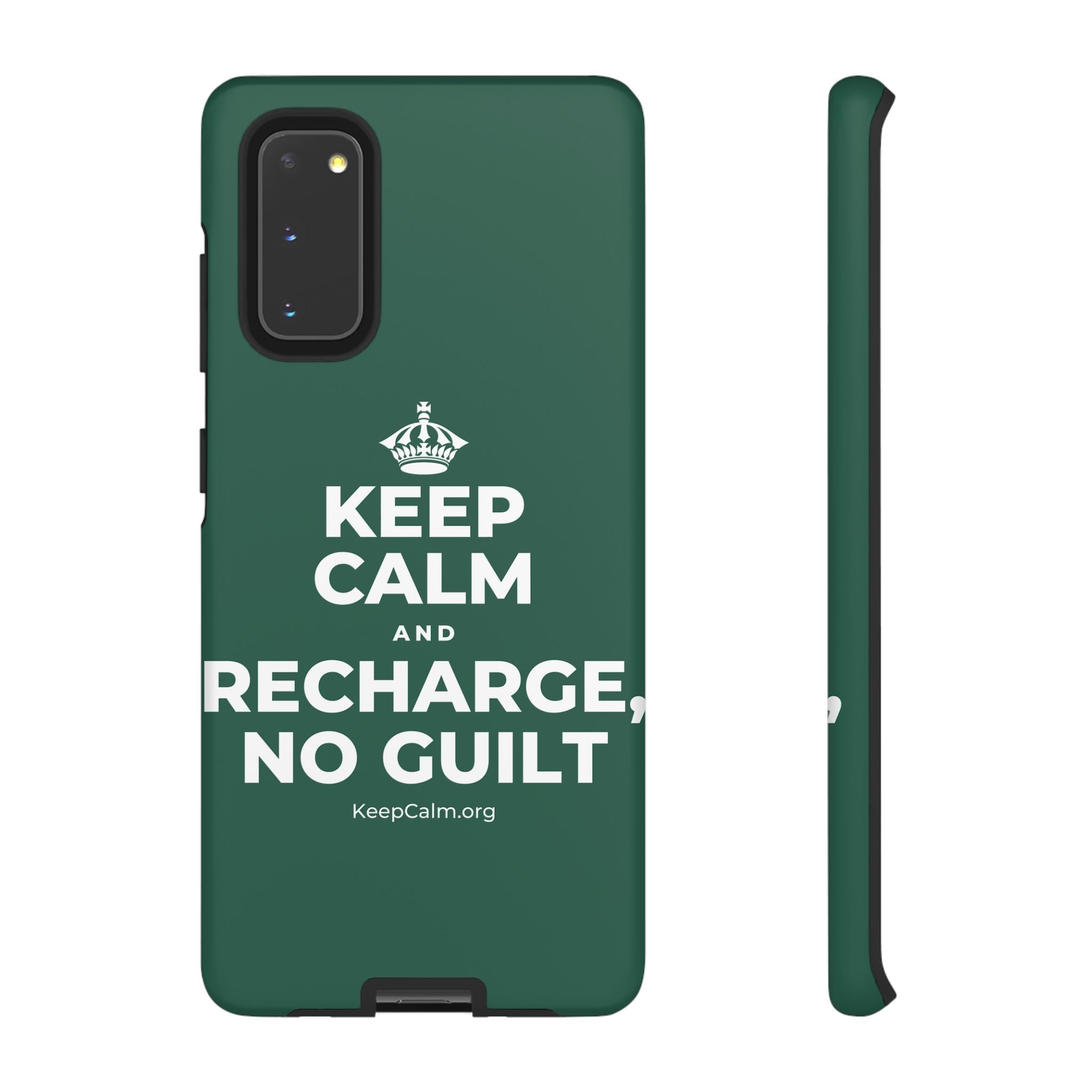KEEP CALM AND RECHARGE, NO GUILT Phone Case
