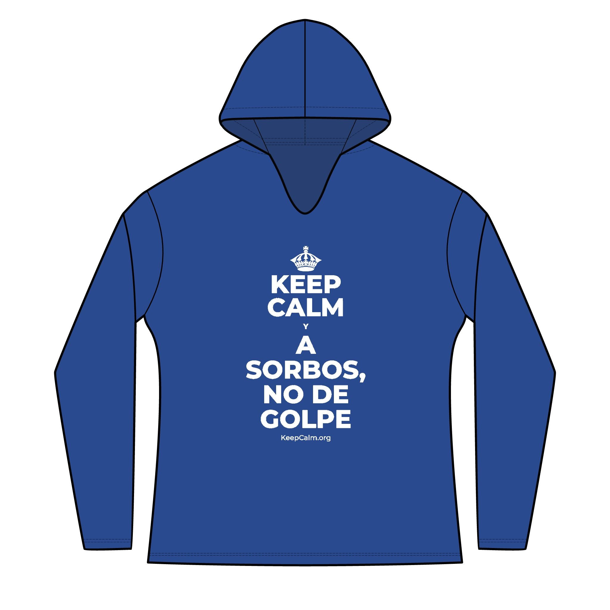 KEEP CALM Y A SORBOS, NO DE GOLPE Women's Long Sleeve Hoodie