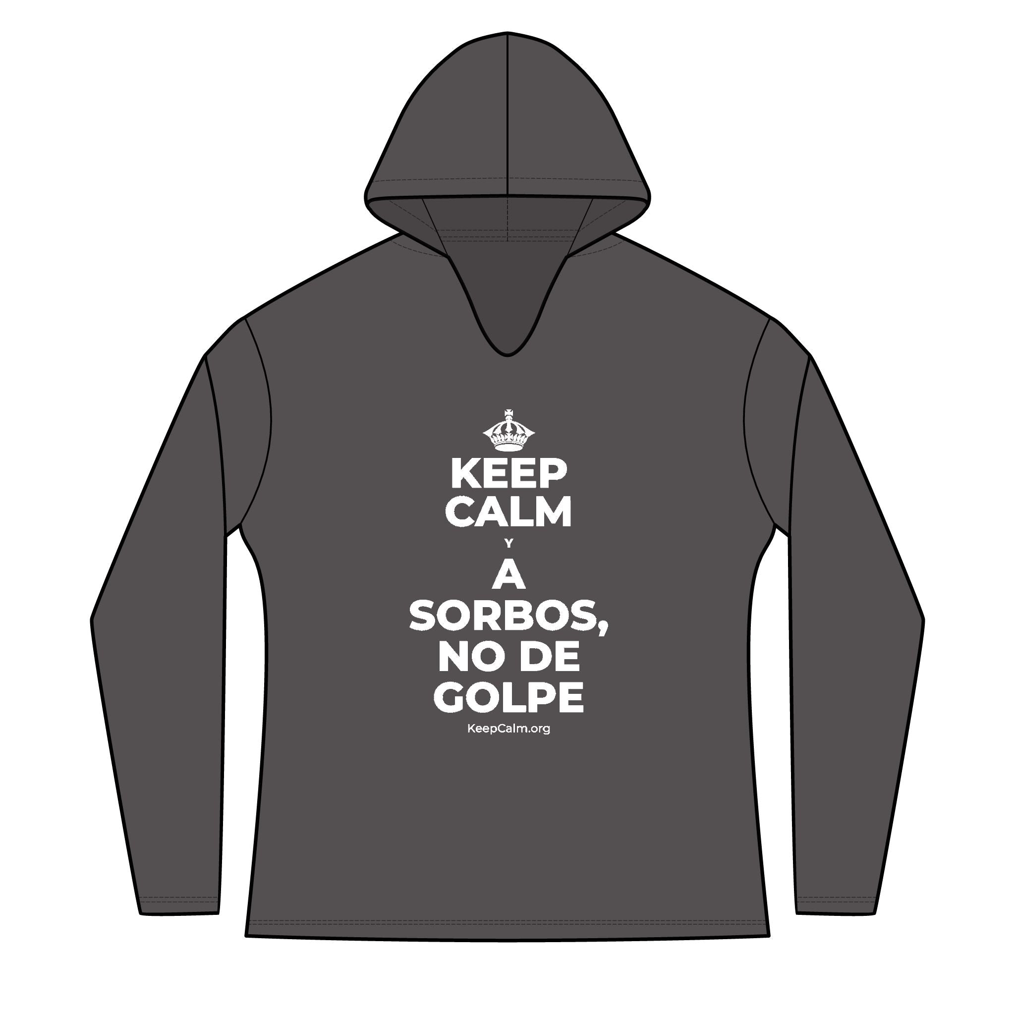 KEEP CALM Y A SORBOS, NO DE GOLPE Women's Long Sleeve Hoodie
