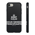 KEEP CALM Y SIGUE SIENDO PRINCIPIANTE Phone Case (Dark)