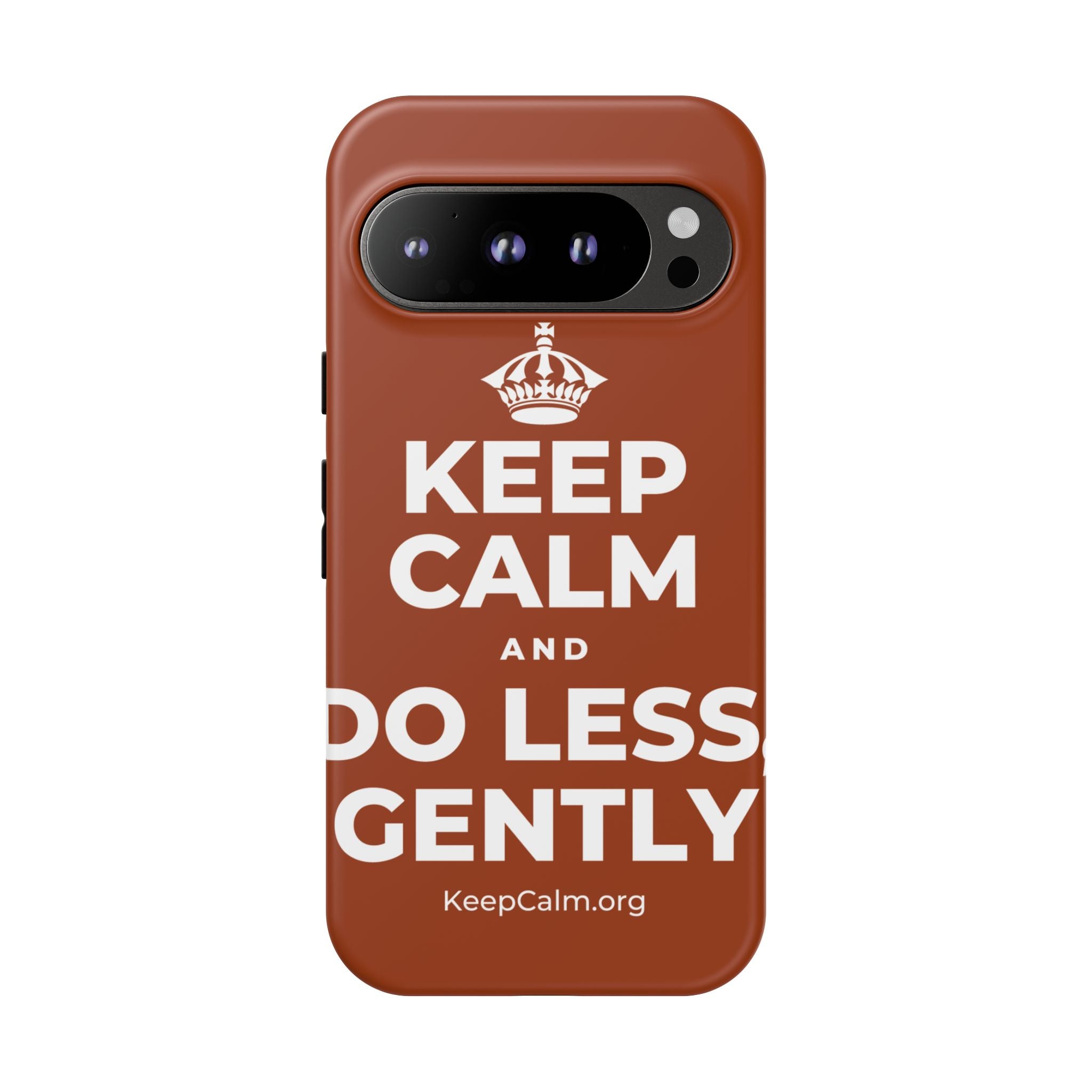 KEEP CALM AND DO LESS, GENTLY Phone Case