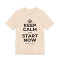 KEEP CALM AND START NOW T-Shirt (Soft Cream–Heather Mauve)