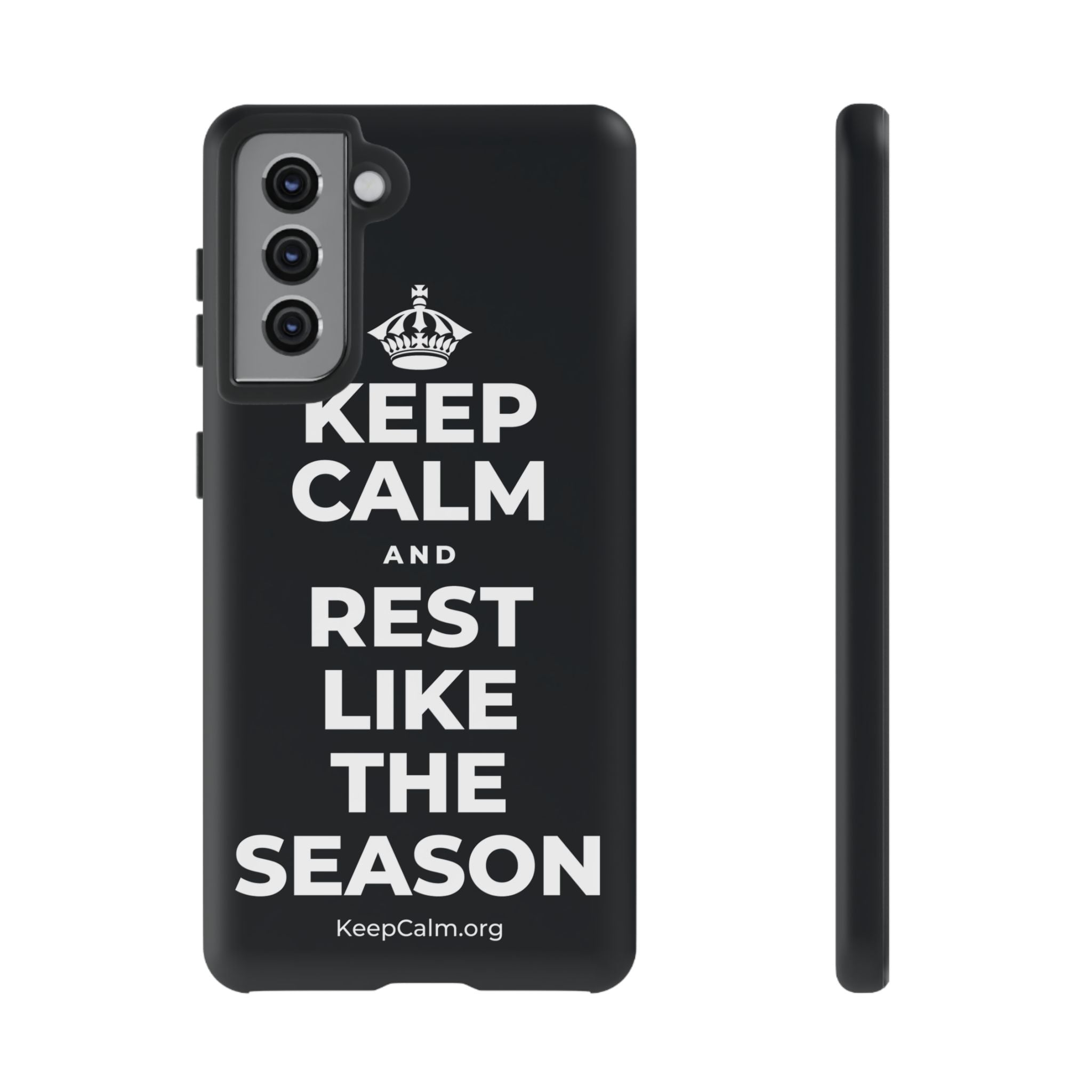 KEEP CALM AND REST LIKE THE SEASON Phone Case (Dark)