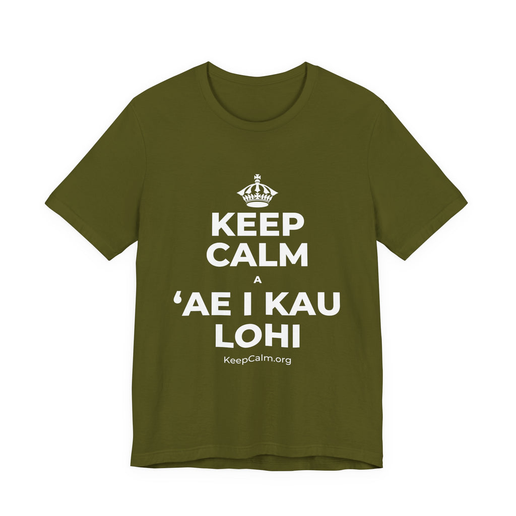 KEEP CALM A ʻAE I KAU LOHI T-Shirt (Baby Blue–Silver)