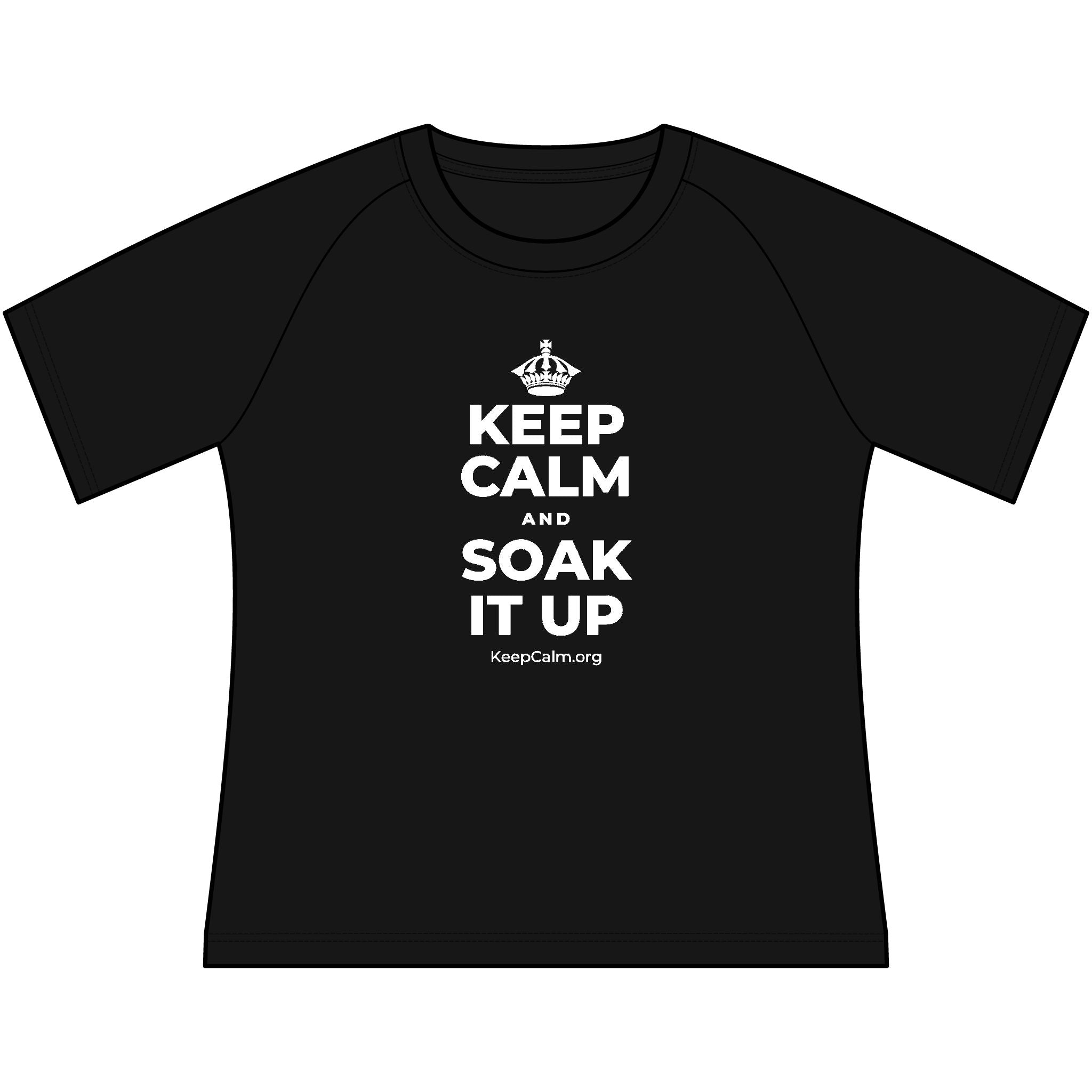 KEEP CALM AND SOAK IT UP Women's Raglan Tee
