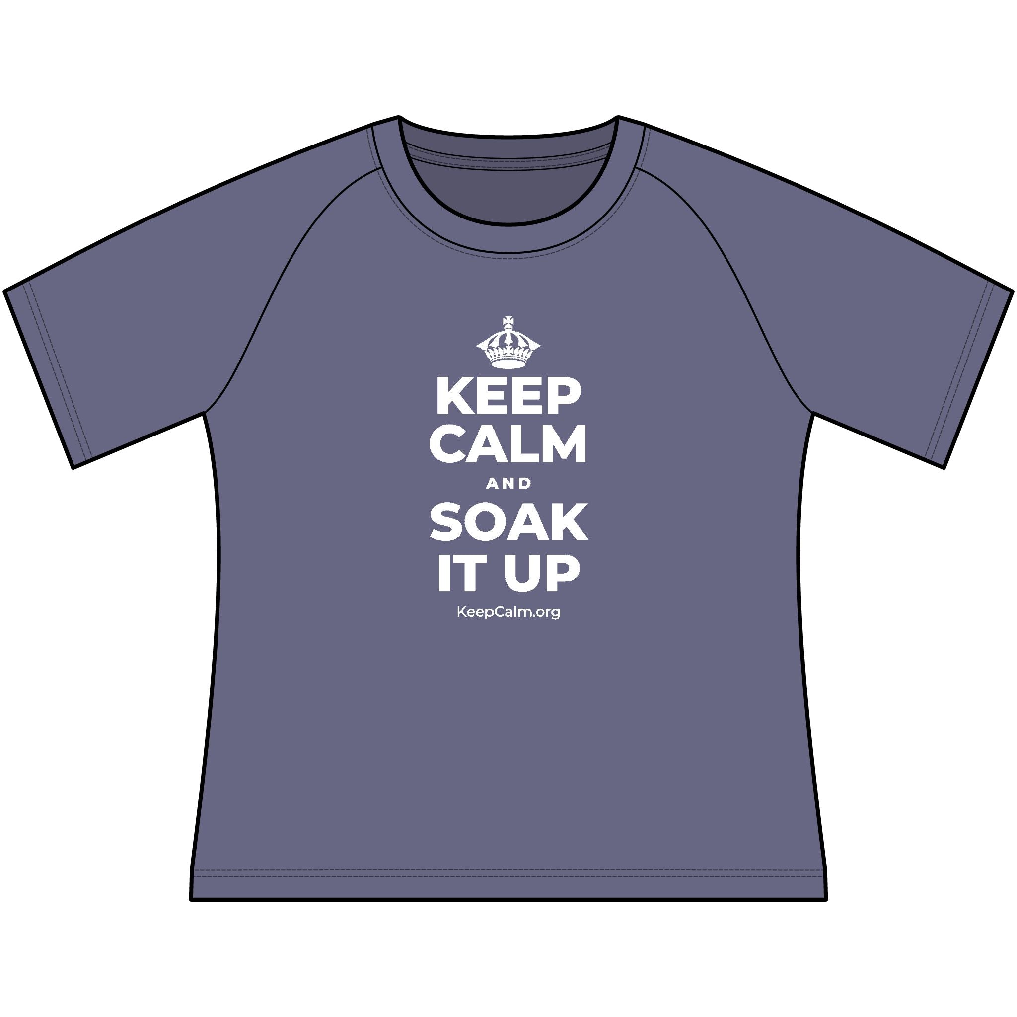 KEEP CALM AND SOAK IT UP Women's Raglan Tee
