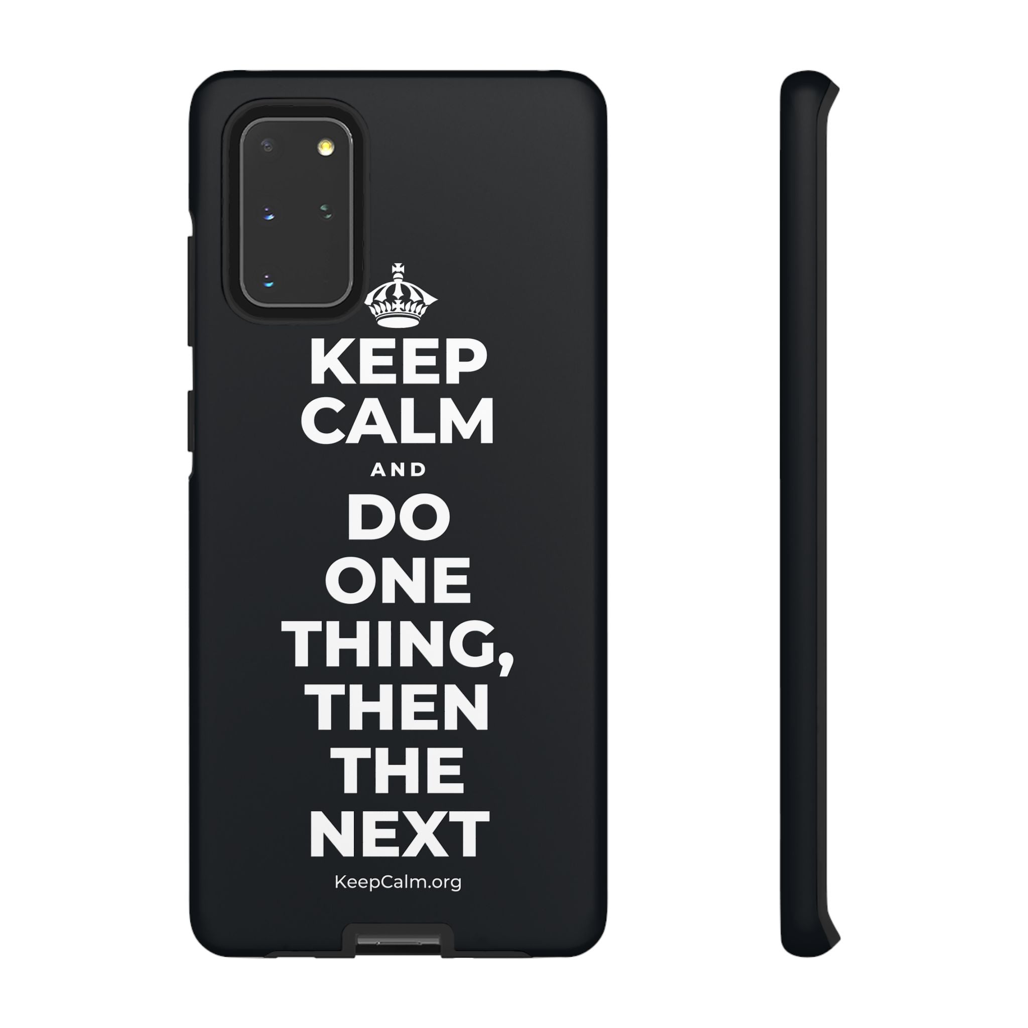 KEEP CALM AND DO ONE THING, THEN THE NEXT Phone Case (Dark)