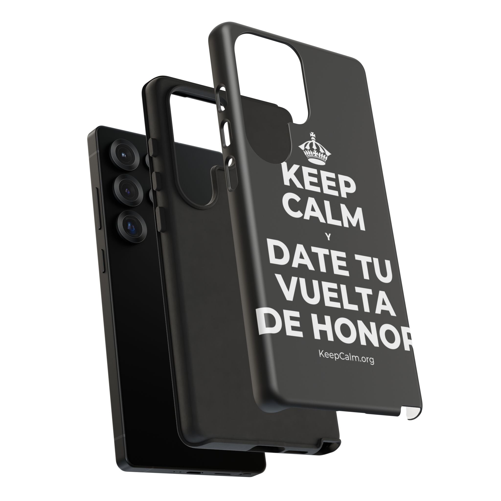 KEEP CALM Y DATE TU VUELTA DE HONOR Phone Case