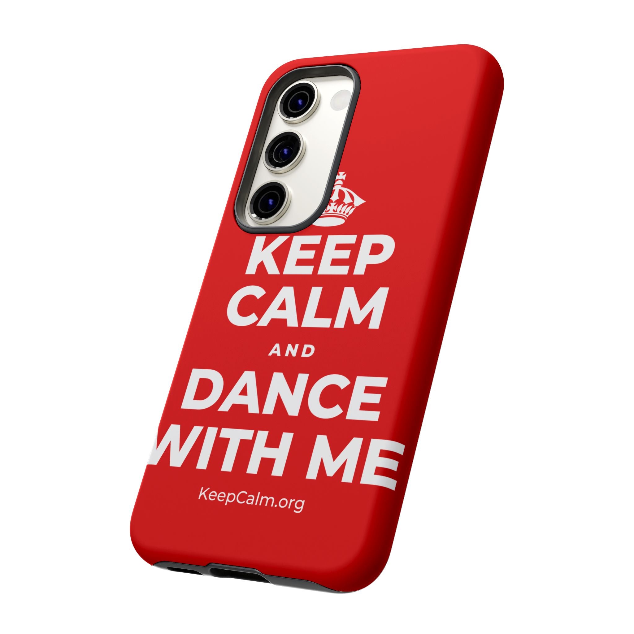 KEEP CALM AND DANCE WITH ME Phone Case