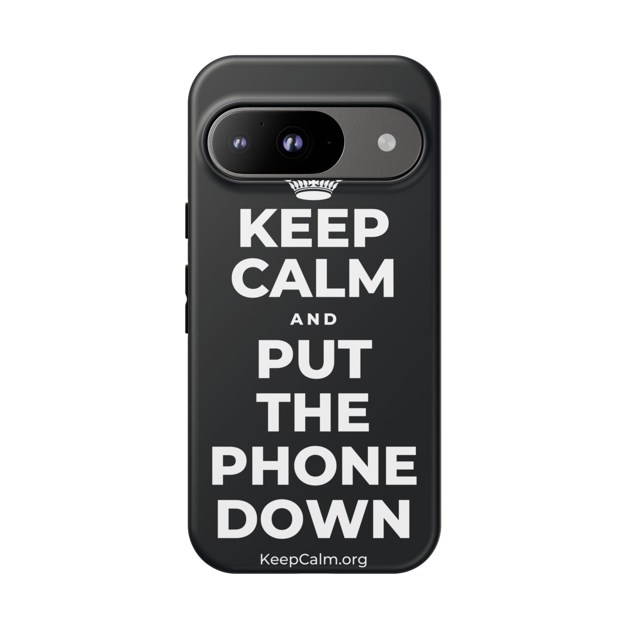 KEEP CALM AND PUT THE PHONE DOWN Phone Case (Dark)