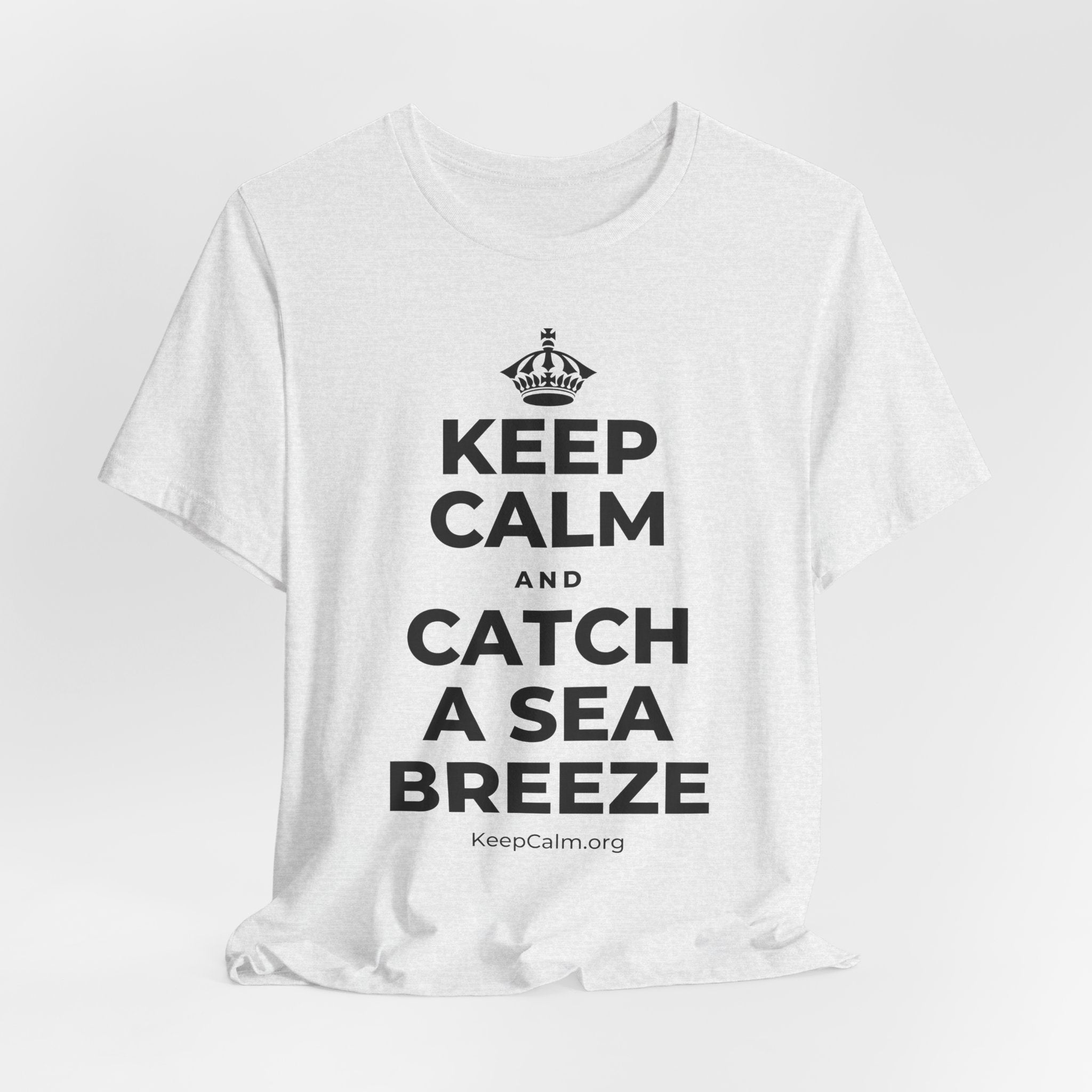 KEEP CALM AND CATCH A SEA BREEZE T-Shirt (Soft Cream–Heather Mauve)