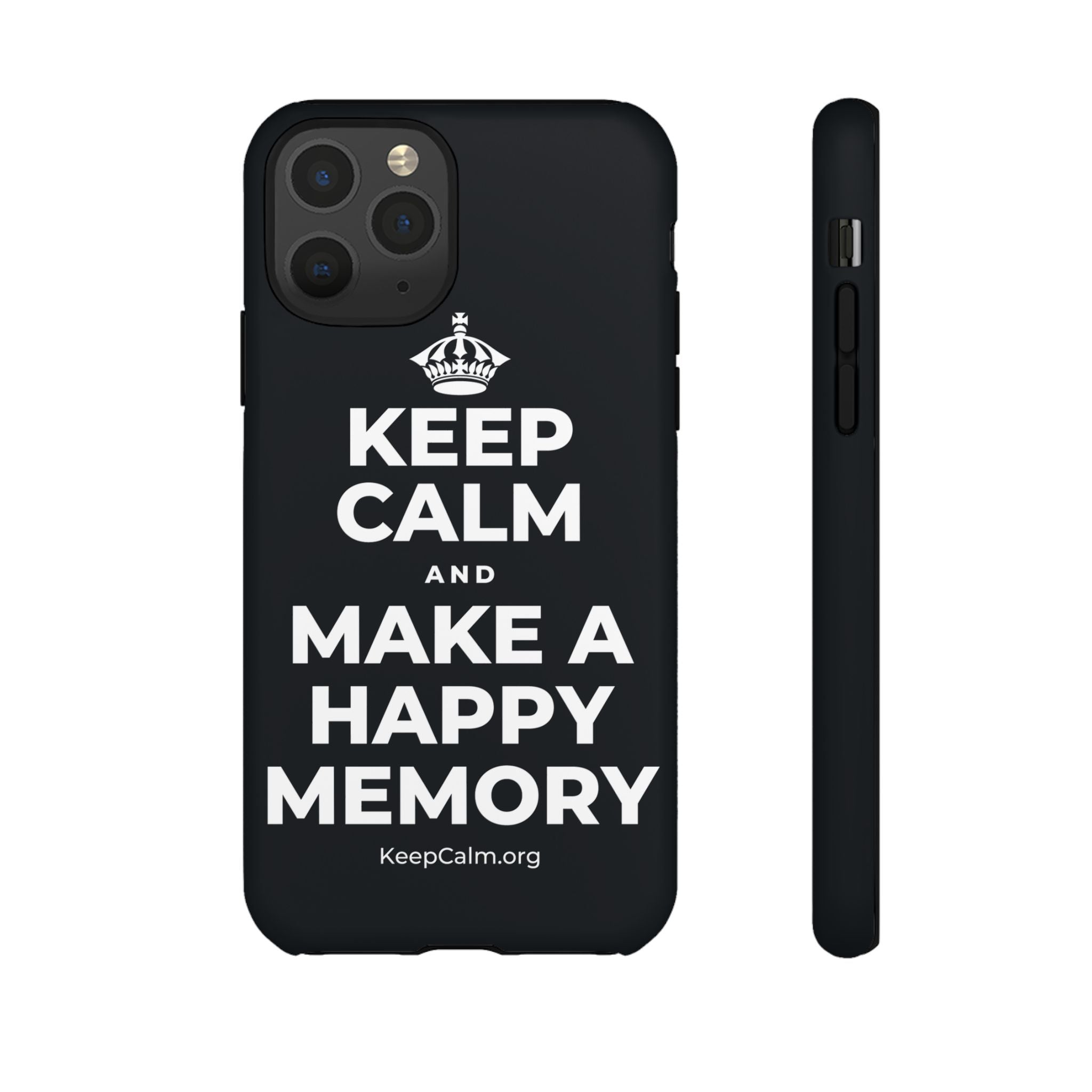KEEP CALM AND MAKE A HAPPY MEMORY Phone Case (Dark)