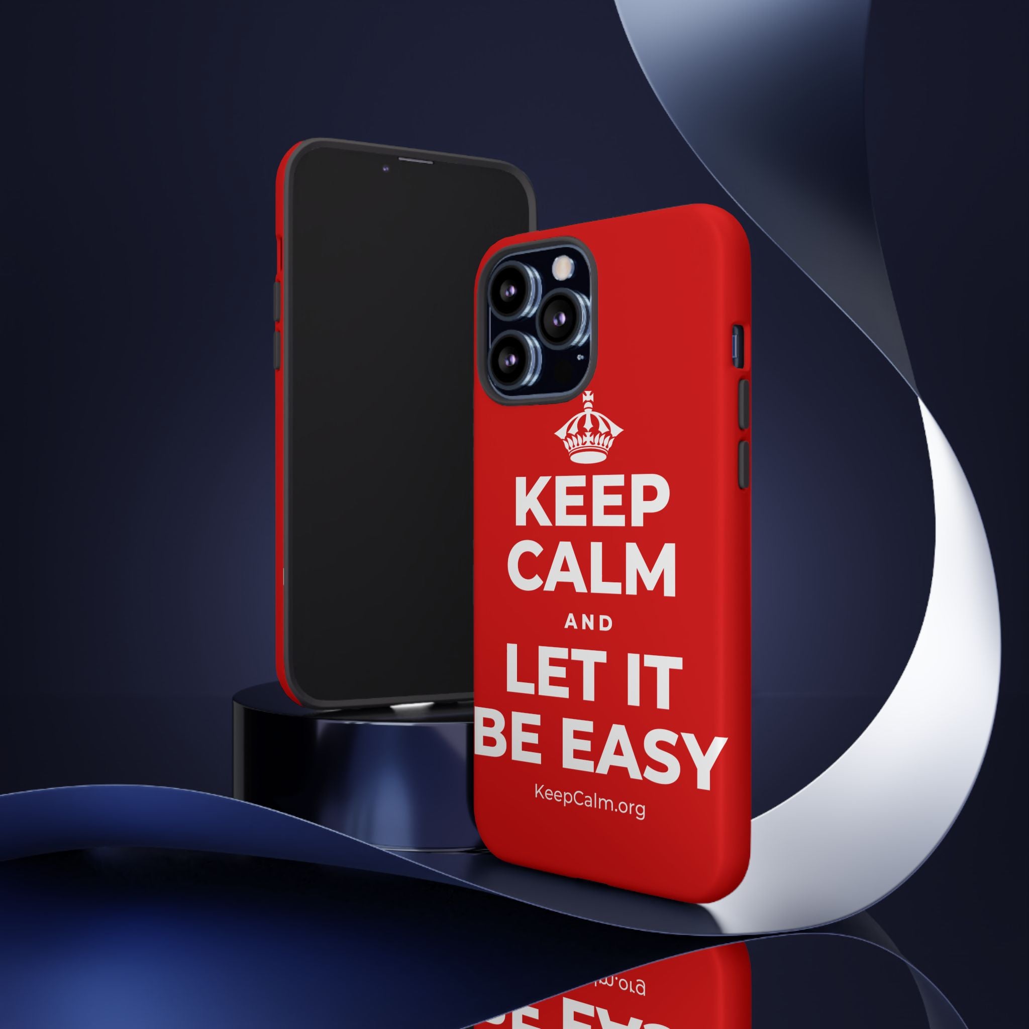 KEEP CALM AND LET IT BE EASY Phone Case