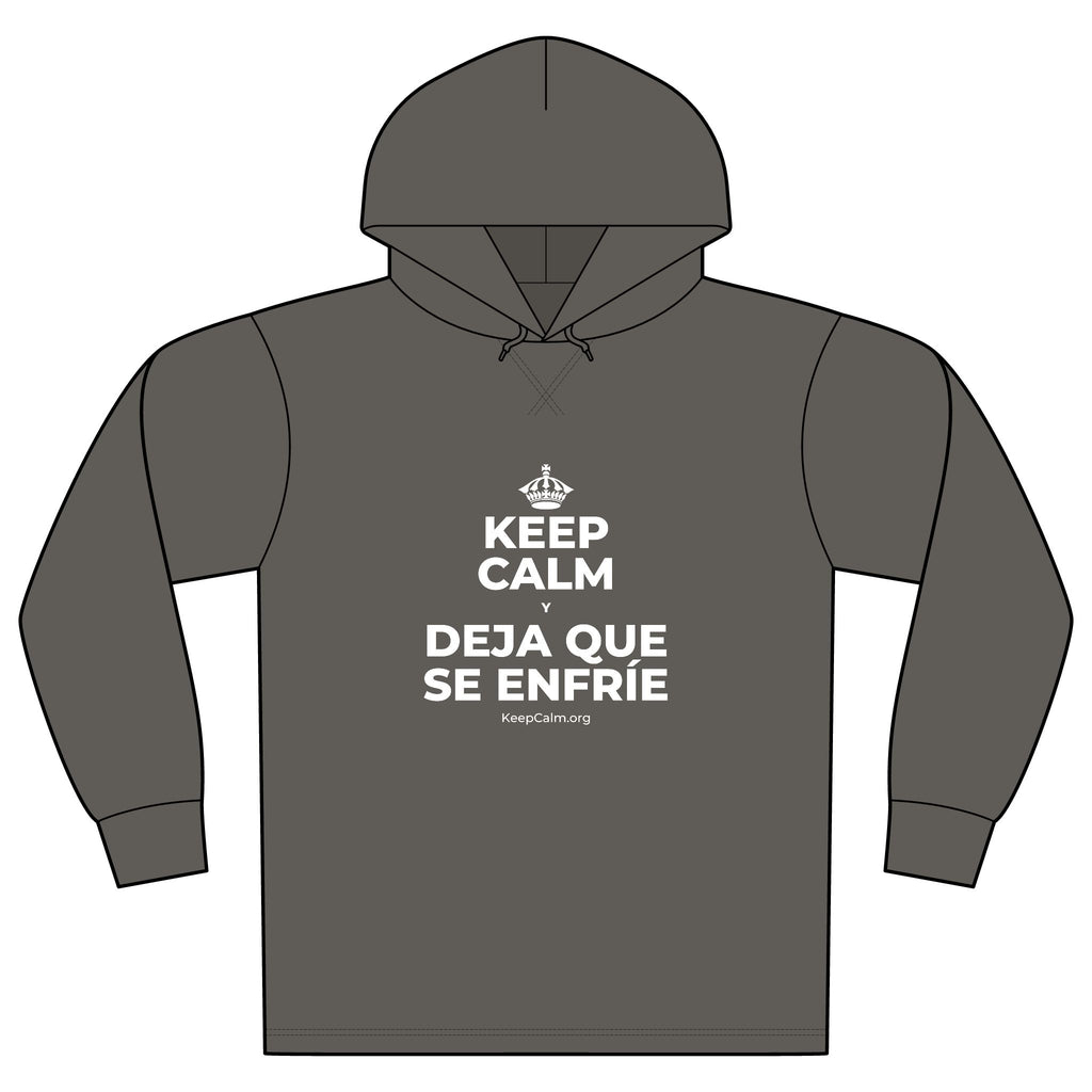 KEEP CALM Y DEJA QUE SE ENFRÍE Organic Hoodie Tee