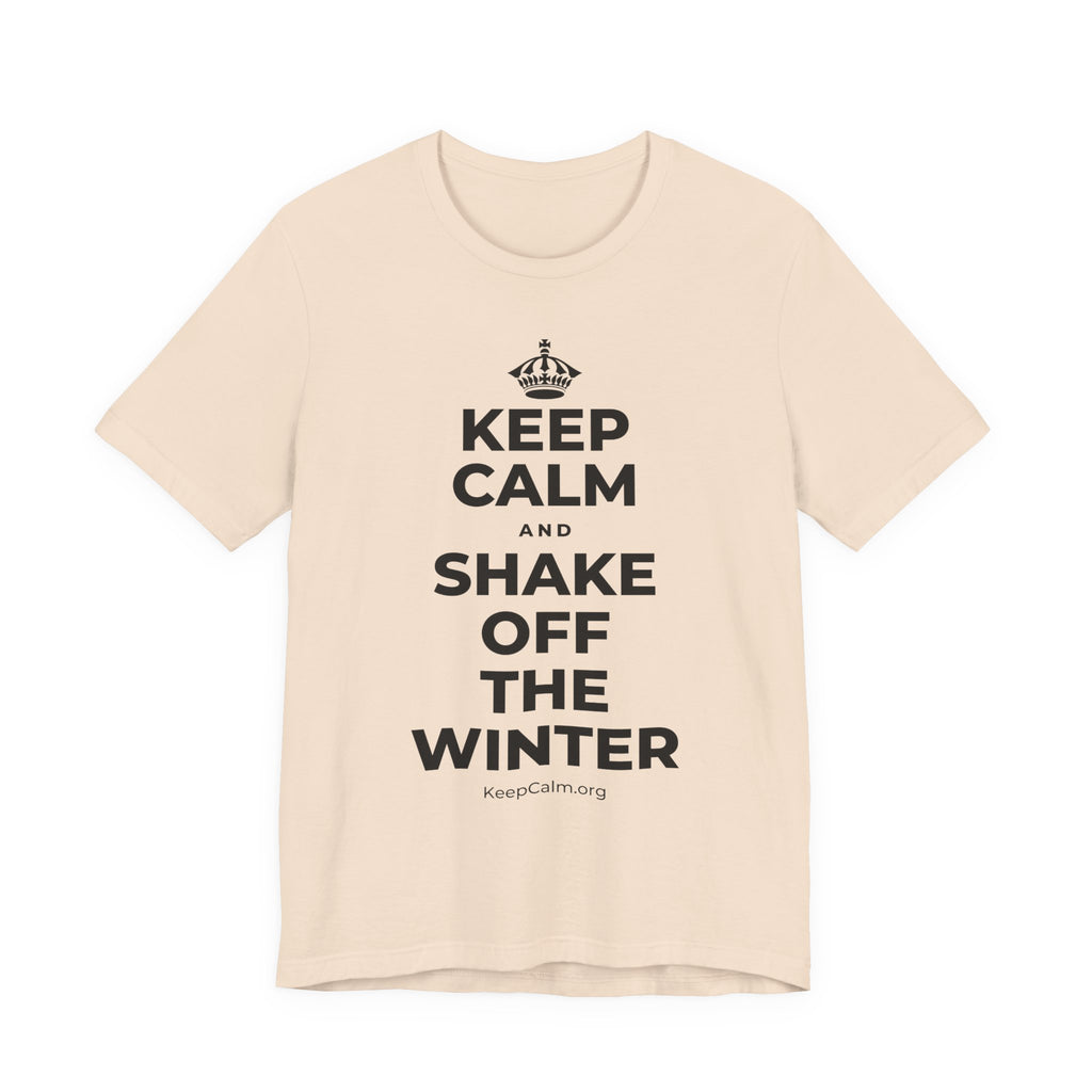 KEEP CALM AND SHAKE OFF THE WINTER T-Shirt (Soft Cream–Heather Mauve)