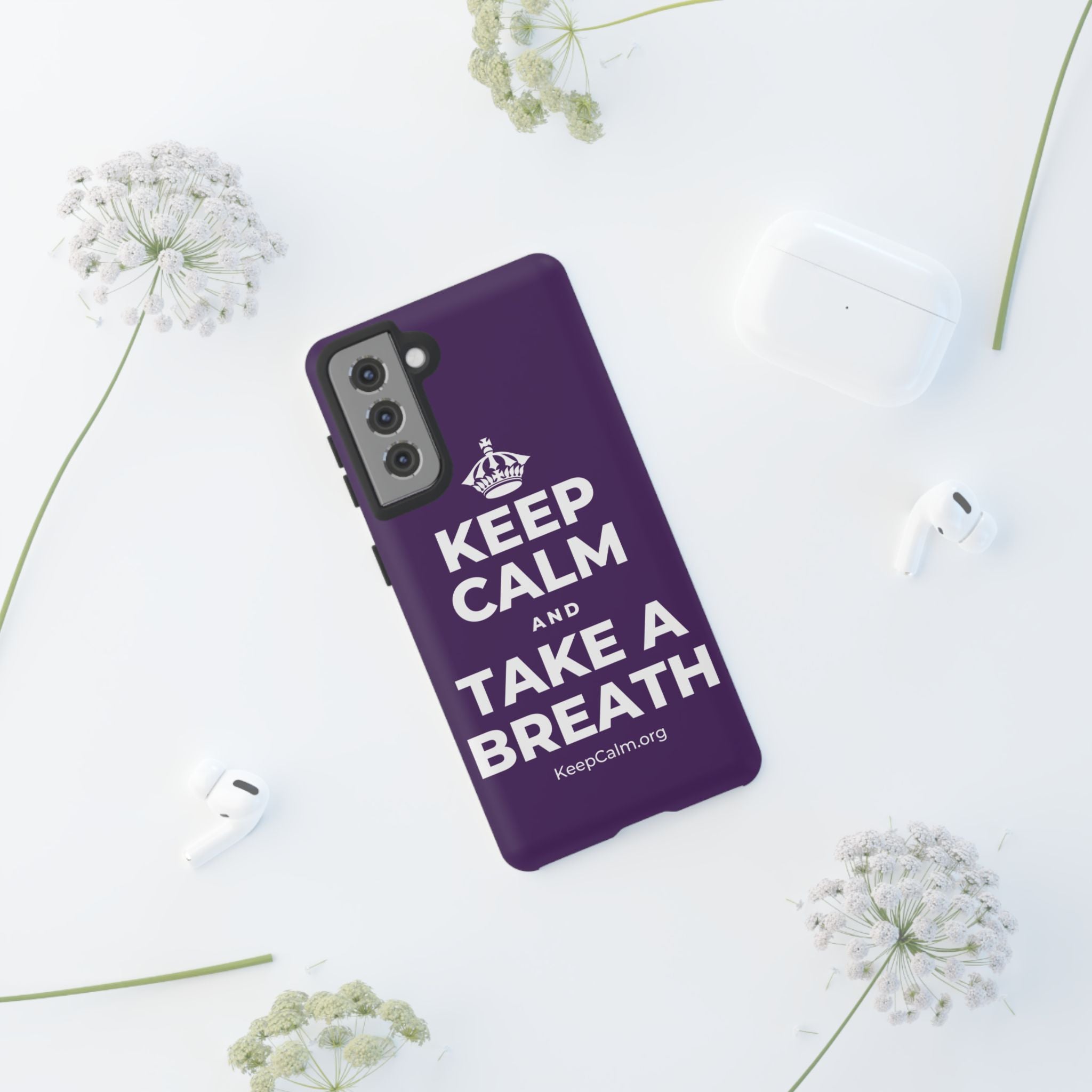 KEEP CALM AND TAKE A BREATH Phone Case