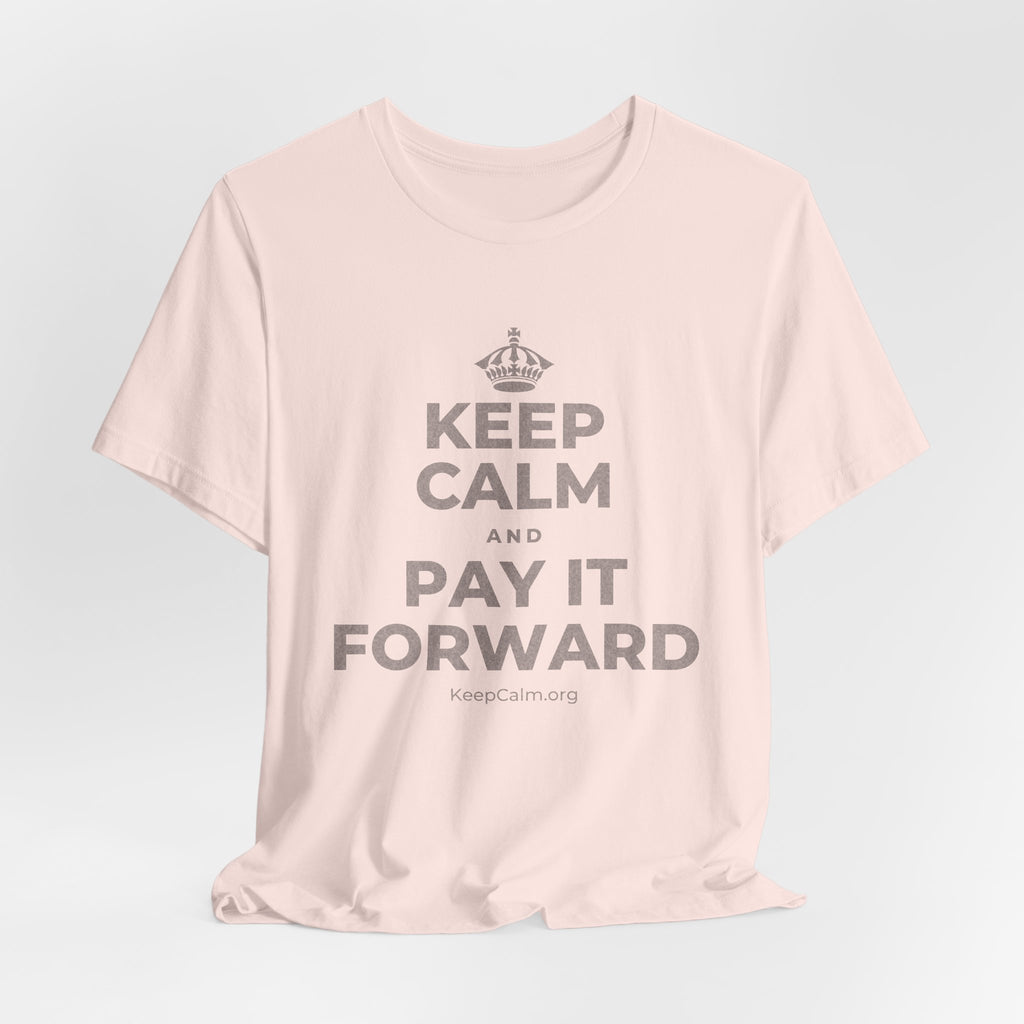 KEEP CALM AND PAY IT FORWARD T-Shirt (Soft Cream–Heather Mauve)