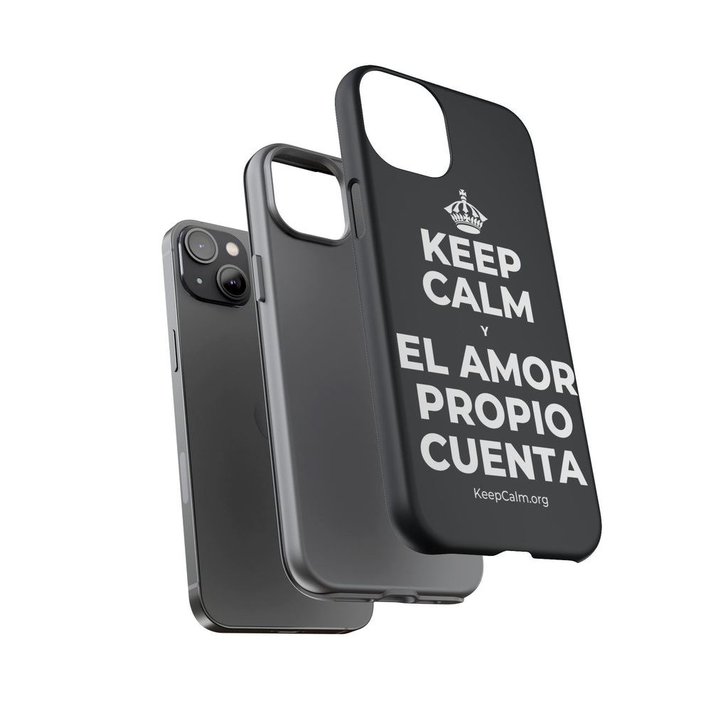 KEEP CALM Y EL AMOR PROPIO CUENTA Phone Case (Dark)