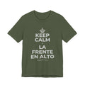 KEEP CALM Y LA FRENTE EN ALTO T-Shirt (Military Green–Autumn)