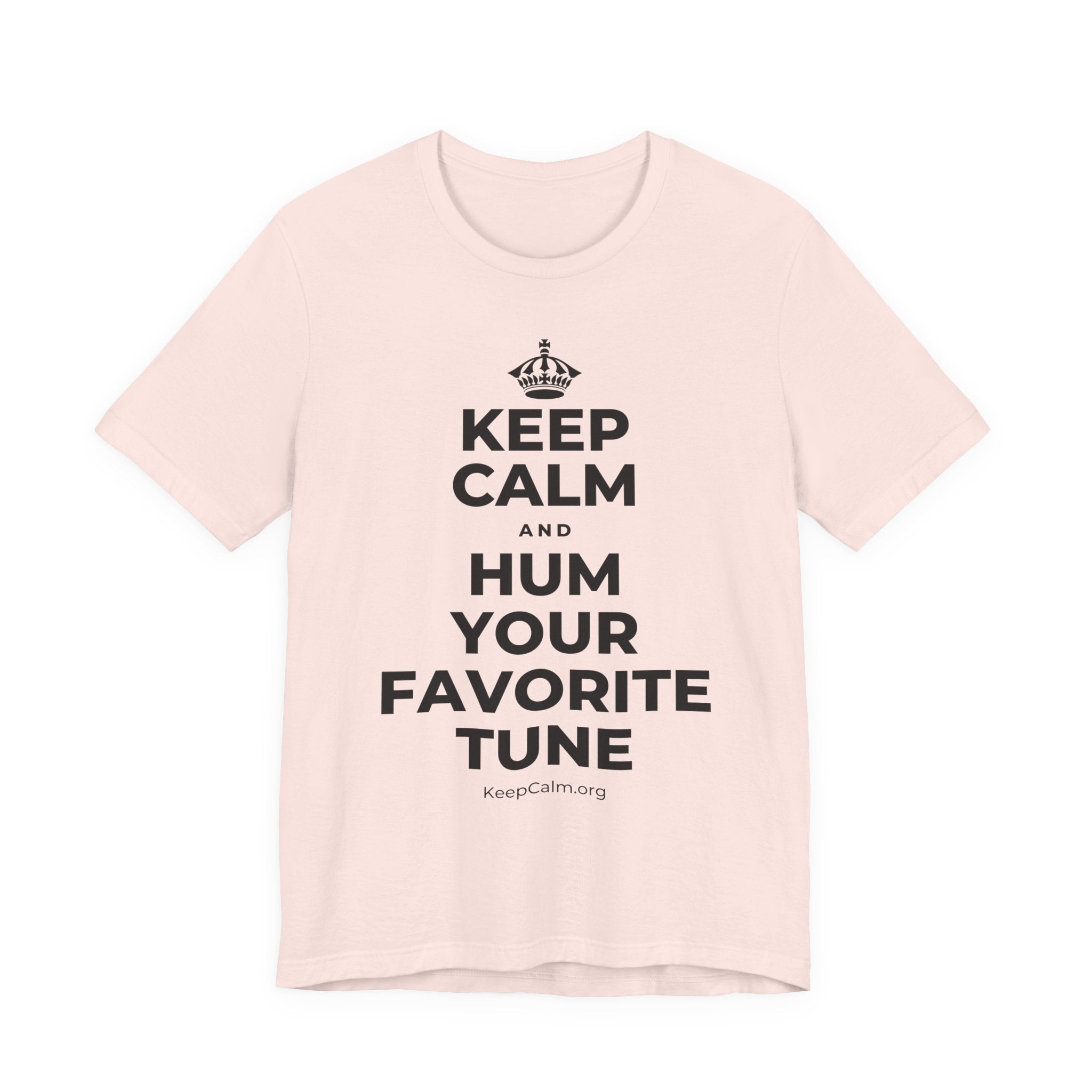 KEEP CALM AND HUM YOUR FAVORITE TUNE T-Shirt (Soft Cream–Heather Mauve)