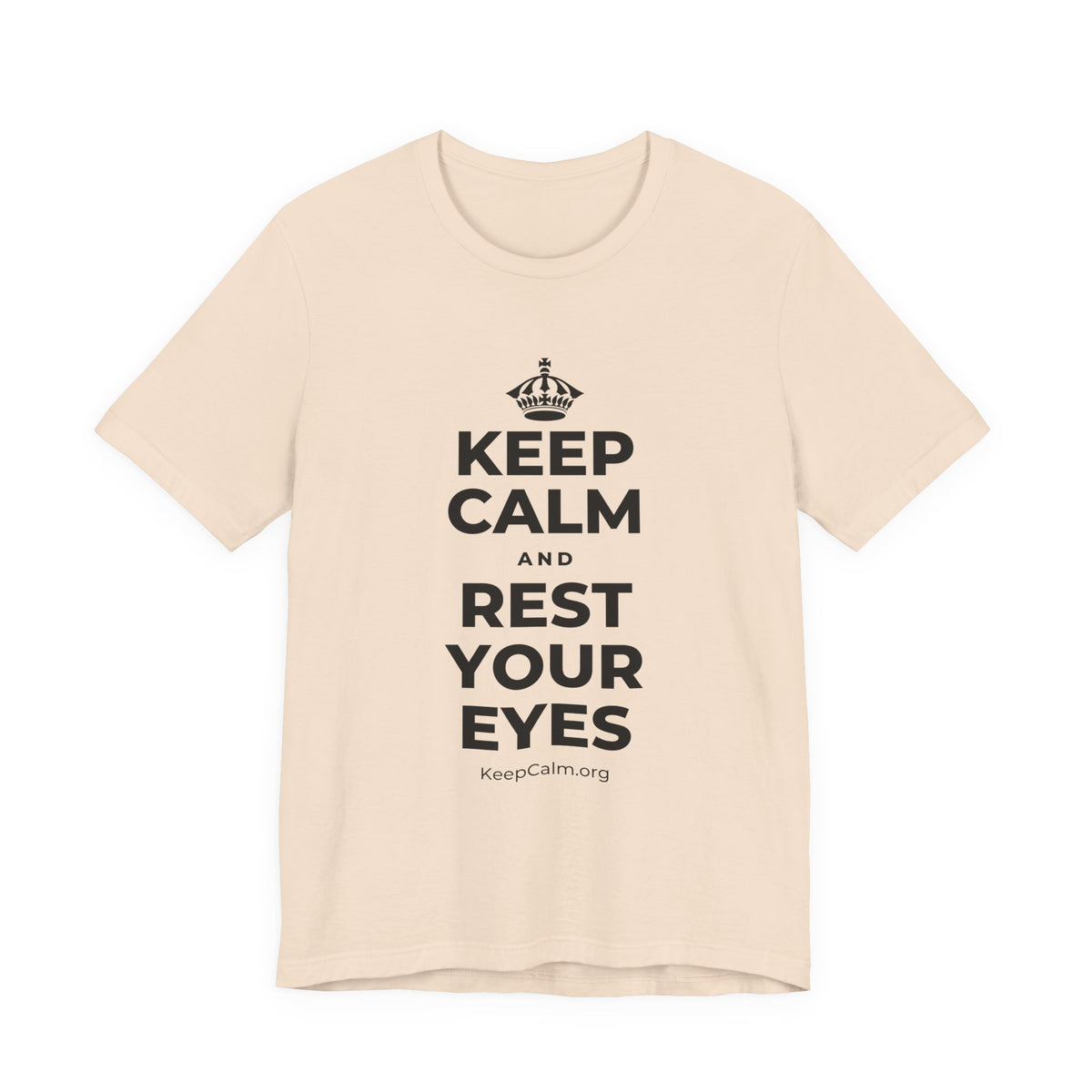 KEEP CALM AND REST YOUR EYES T-Shirt (Soft Cream–Heather Mauve)
