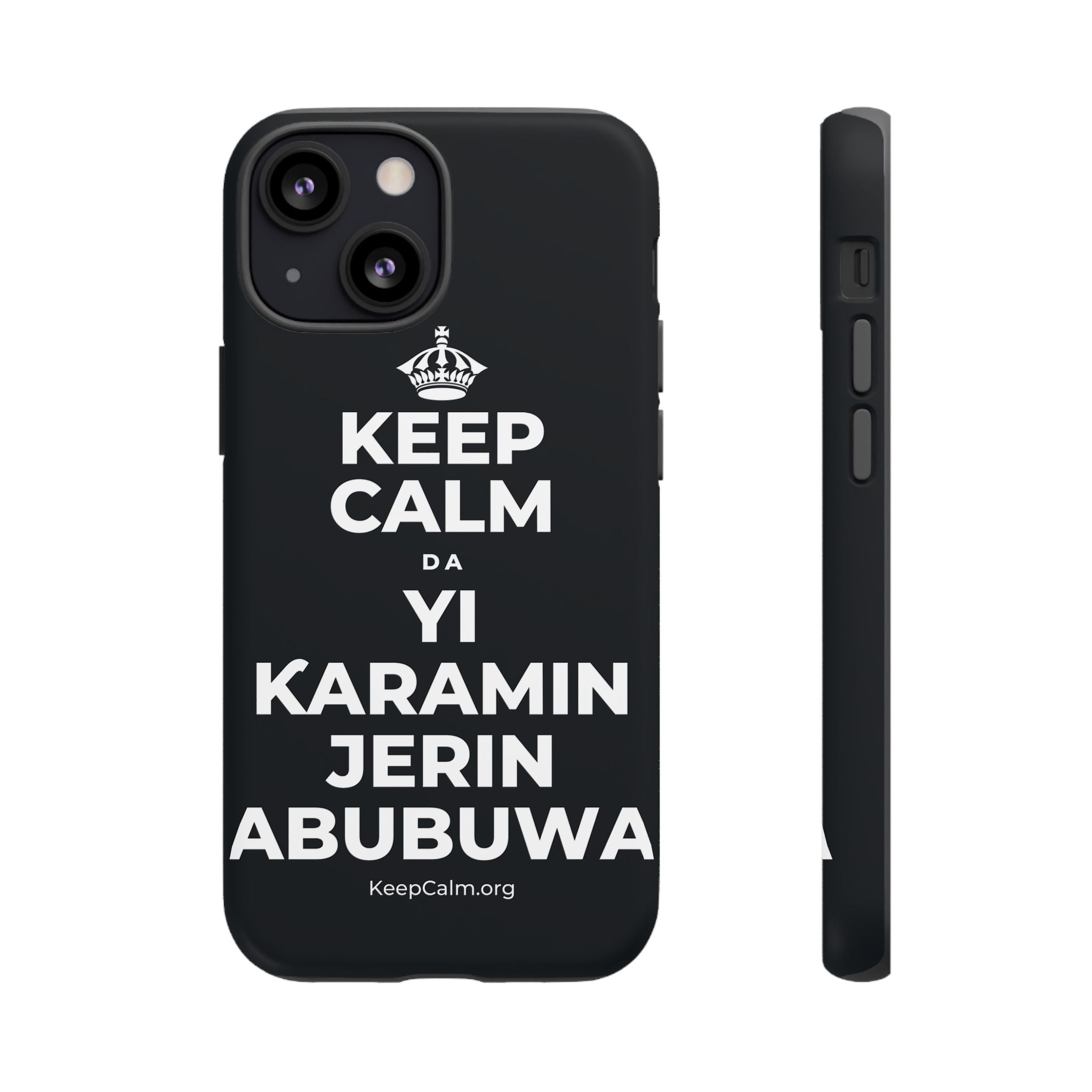 KEEP CALM DA YI ƘARAMIN JERIN ABUBUWA Phone Case (Dark)