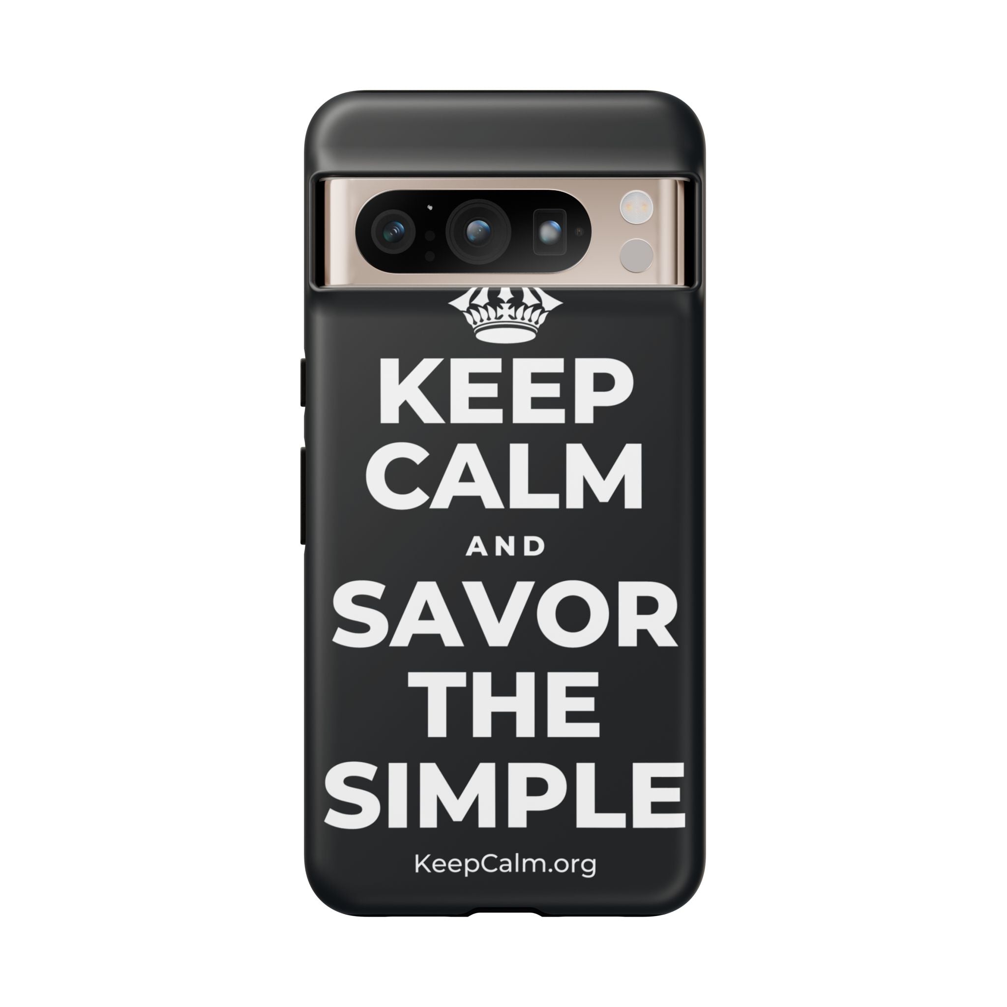 KEEP CALM AND SAVOR THE SIMPLE Phone Case (Dark)