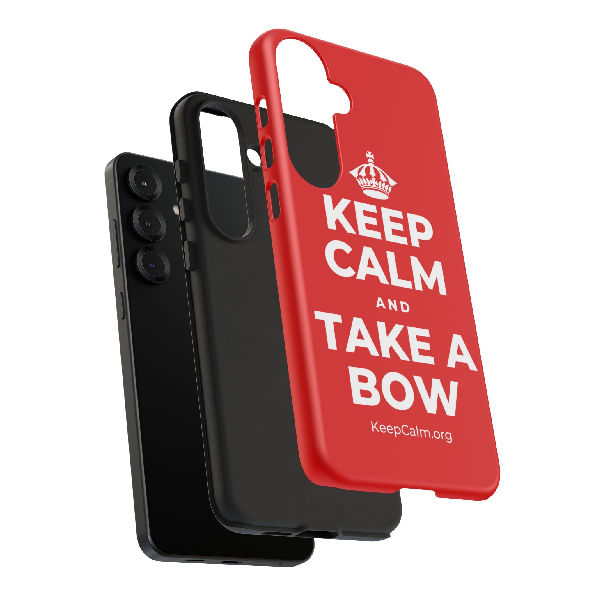 KEEP CALM AND TAKE A BOW Phone Case