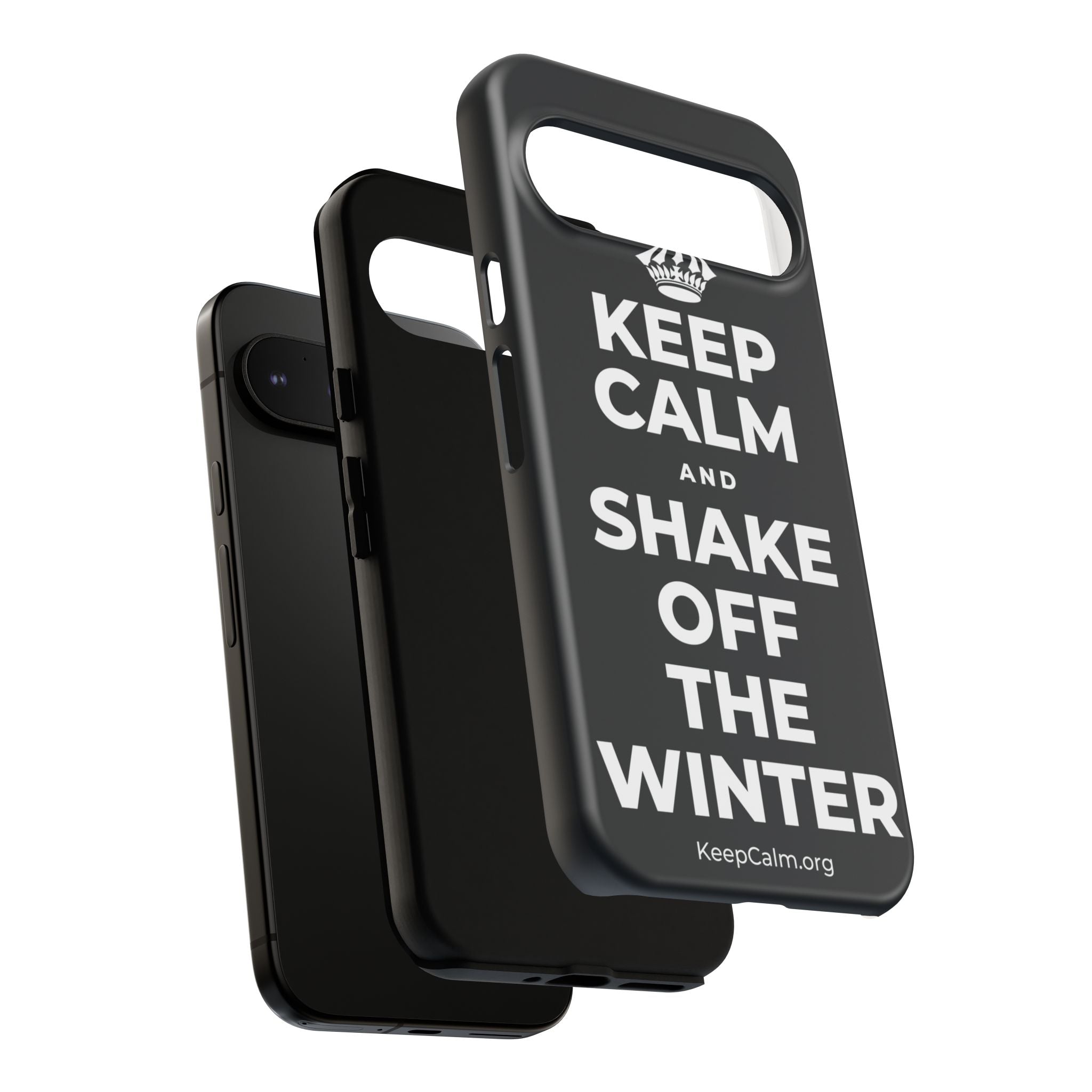 KEEP CALM AND SHAKE OFF THE WINTER Phone Case (Dark)