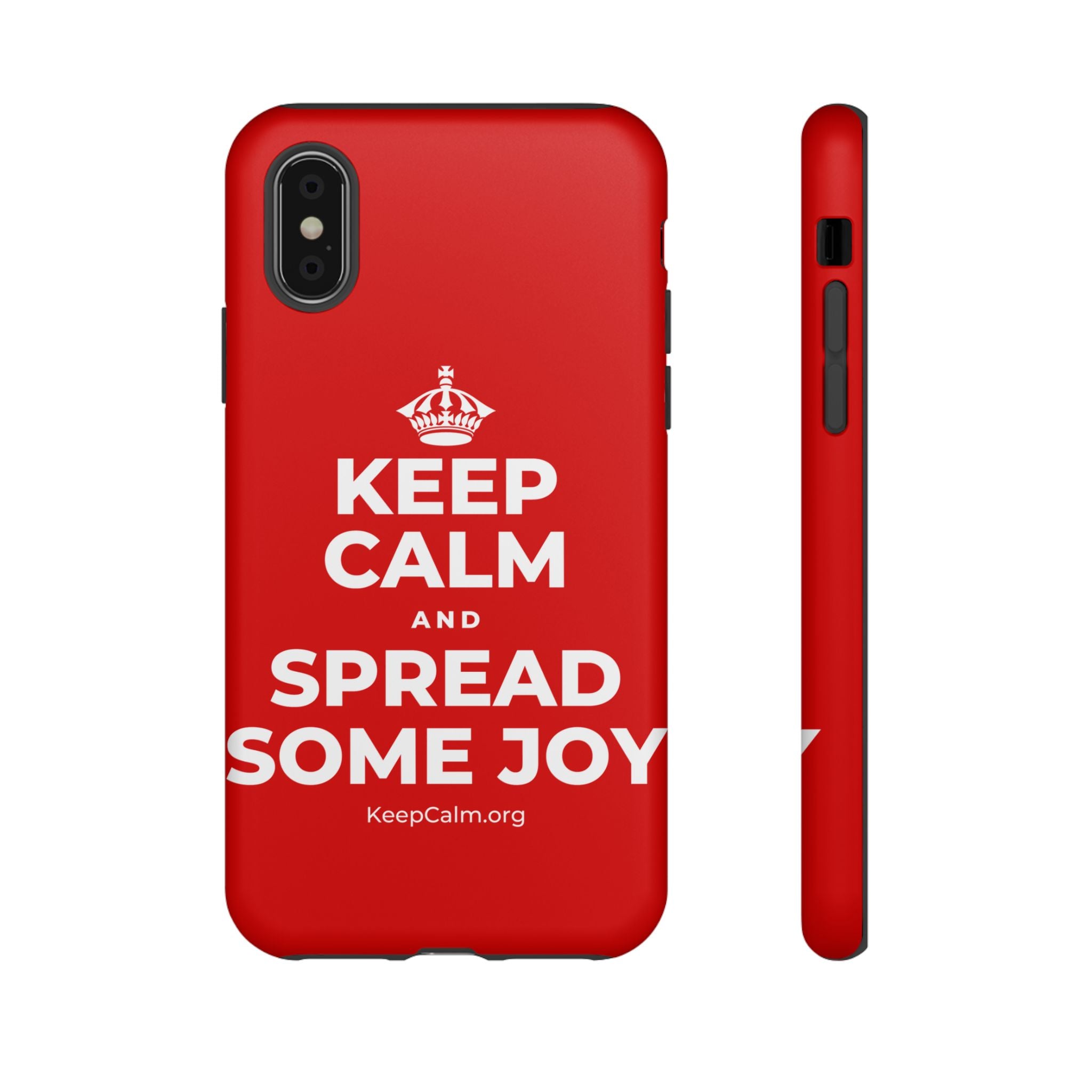 KEEP CALM AND SPREAD SOME JOY Phone Case