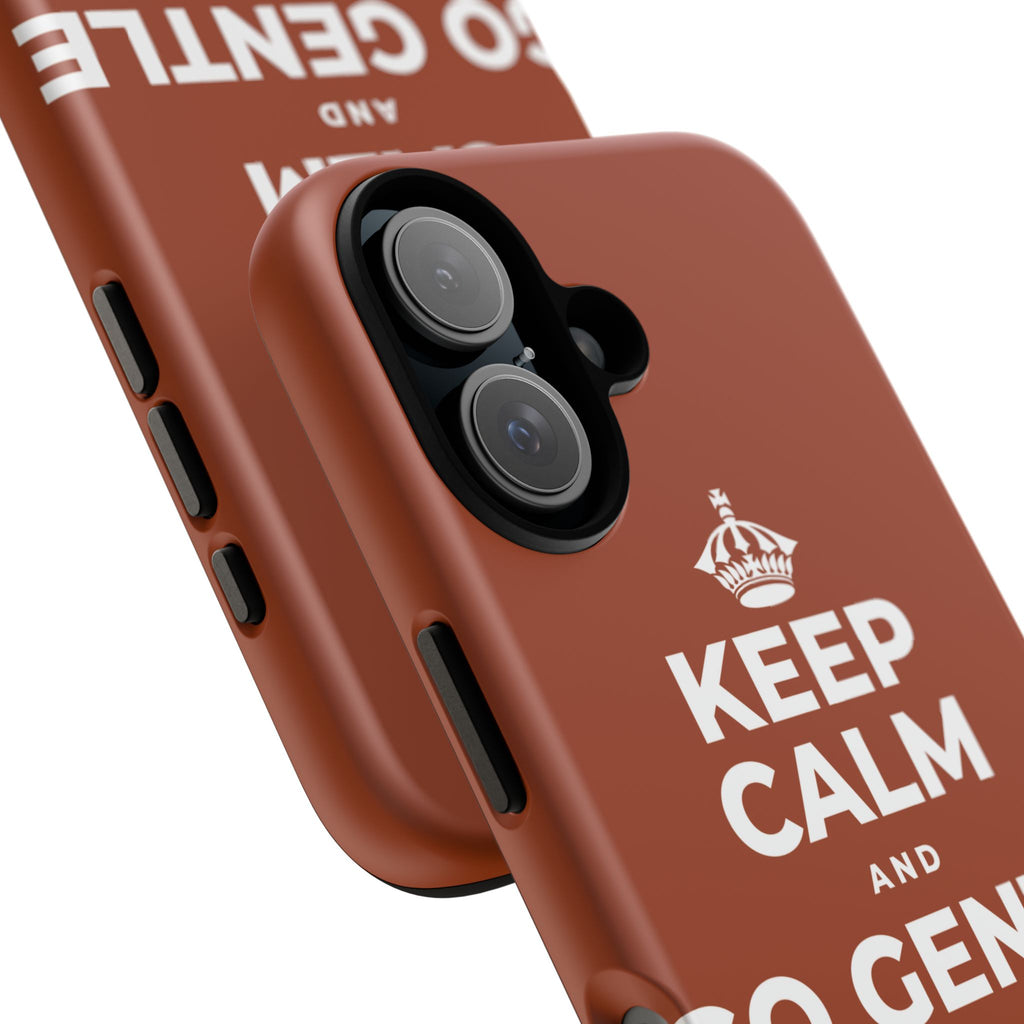 KEEP CALM AND GO GENTLE ON MONDAY Phone Case
