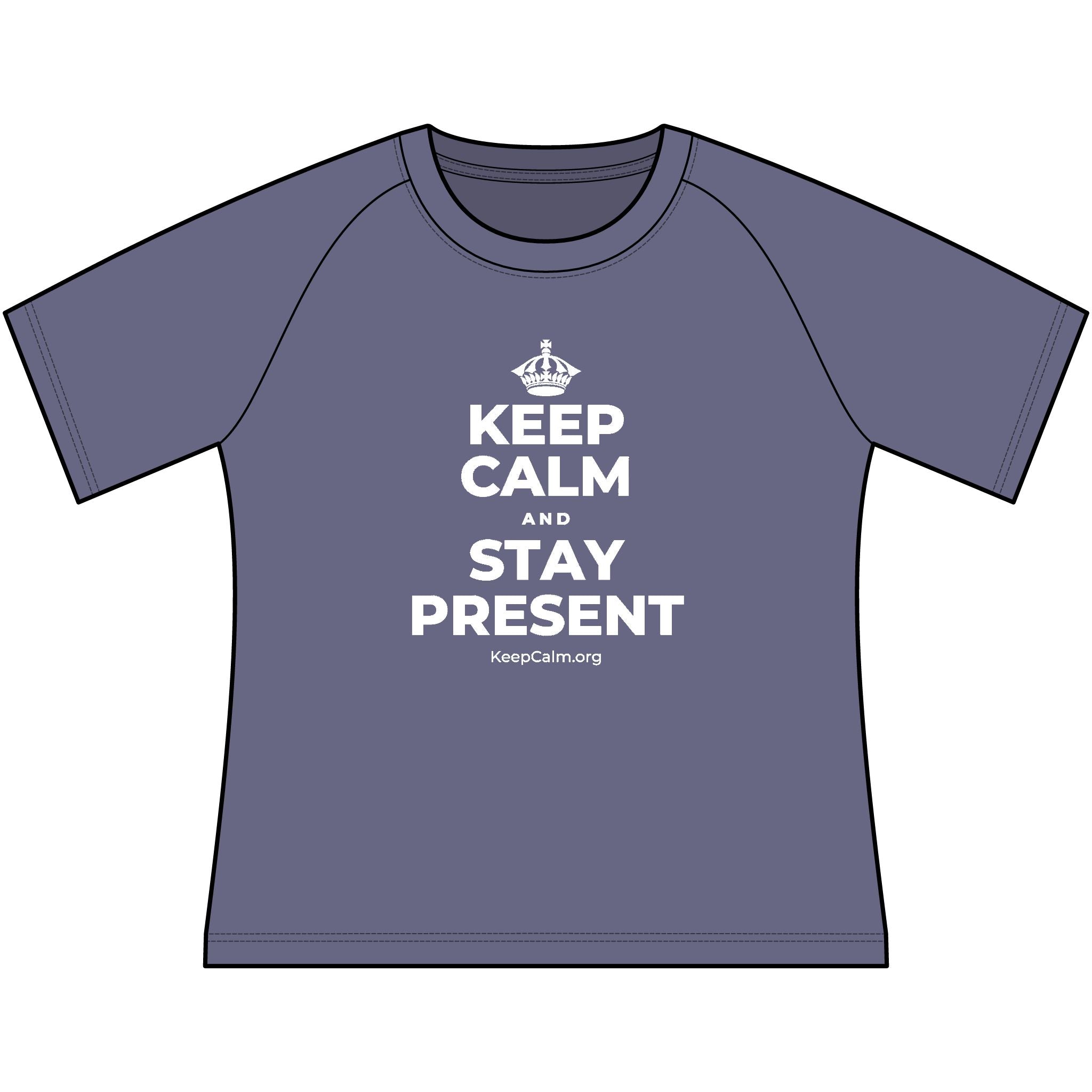 KEEP CALM AND STAY PRESENT Women's Raglan Tee