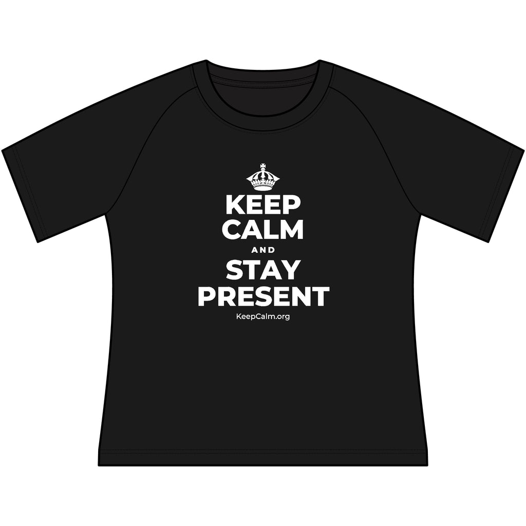 KEEP CALM AND STAY PRESENT Women's Raglan Tee