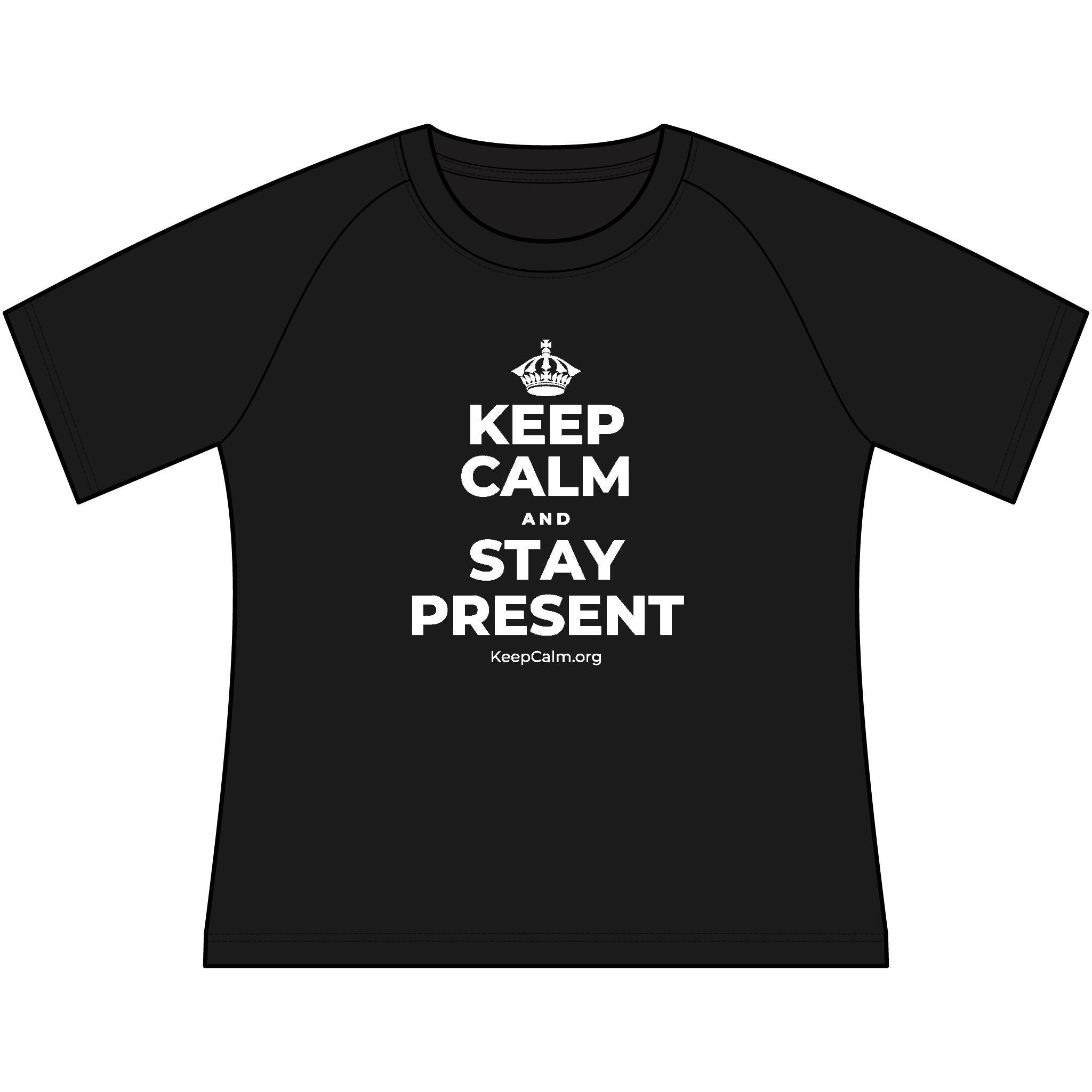 KEEP CALM AND STAY PRESENT Women's Raglan Tee