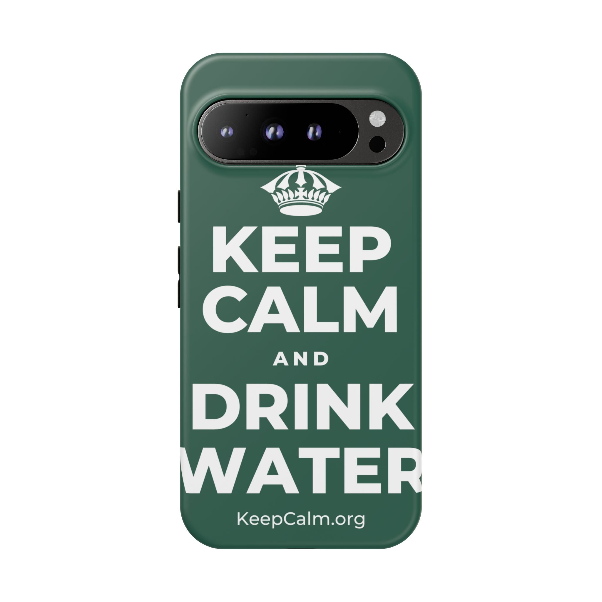 KEEP CALM AND DRINK WATER Phone Case